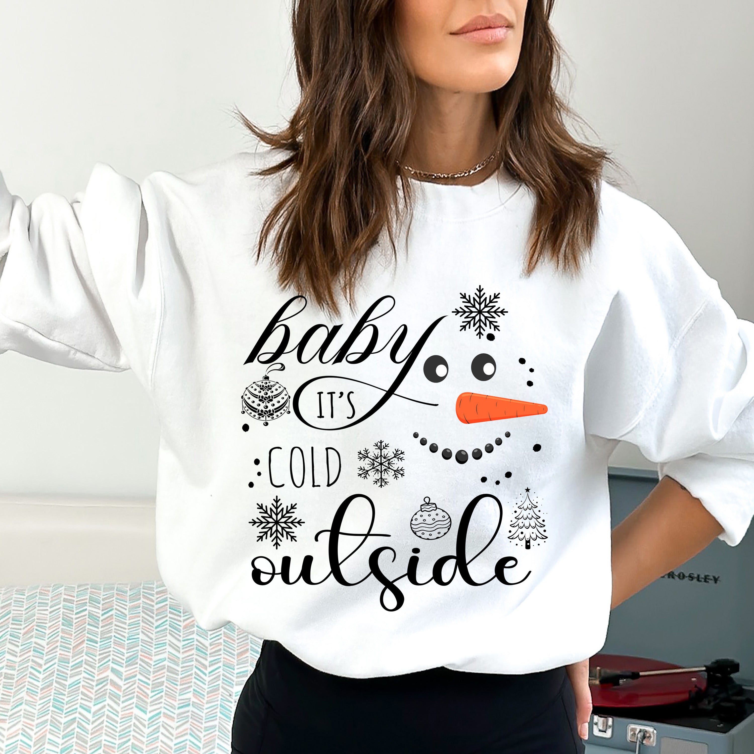 It's Cold Outside -  Sweatshirt & Hoodie