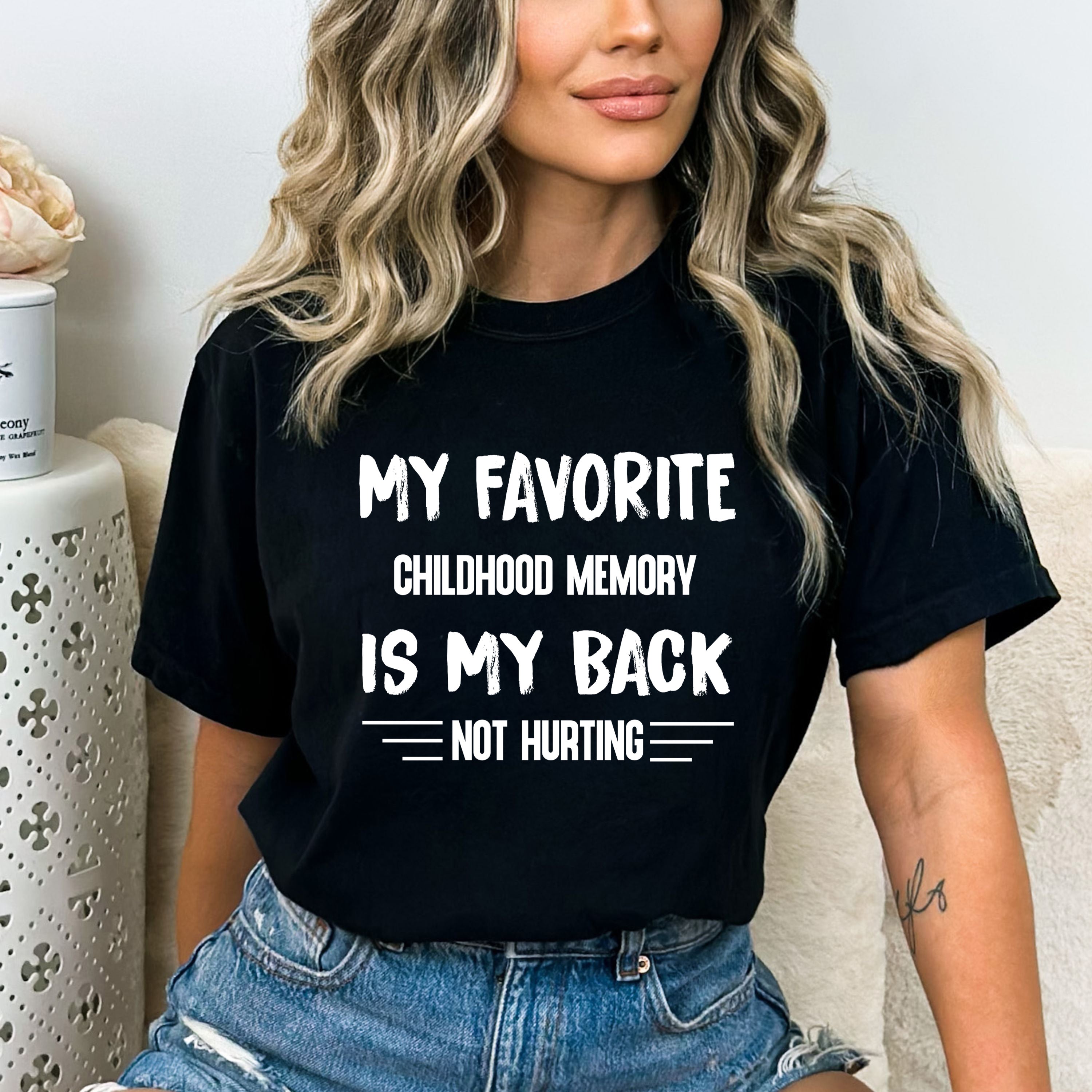 My Back Is Not Hurting - Bella canvas