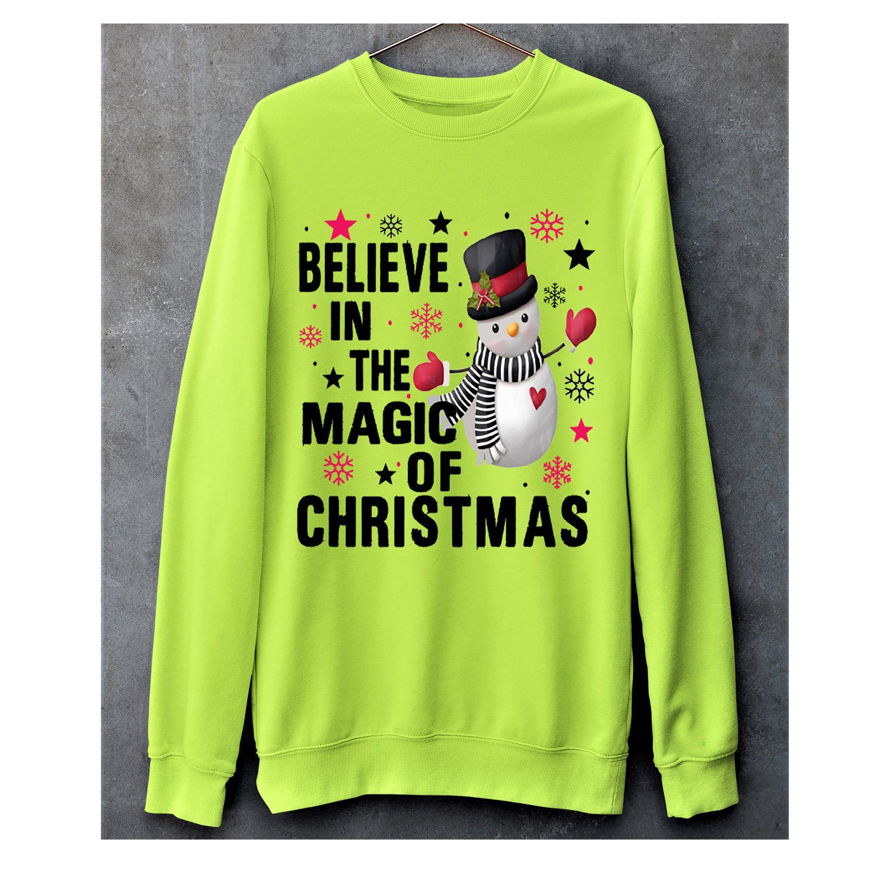 'BELIEVE IN THE MAGIC OF CHRISTMAS''- Hoodie & Sweatshirt.