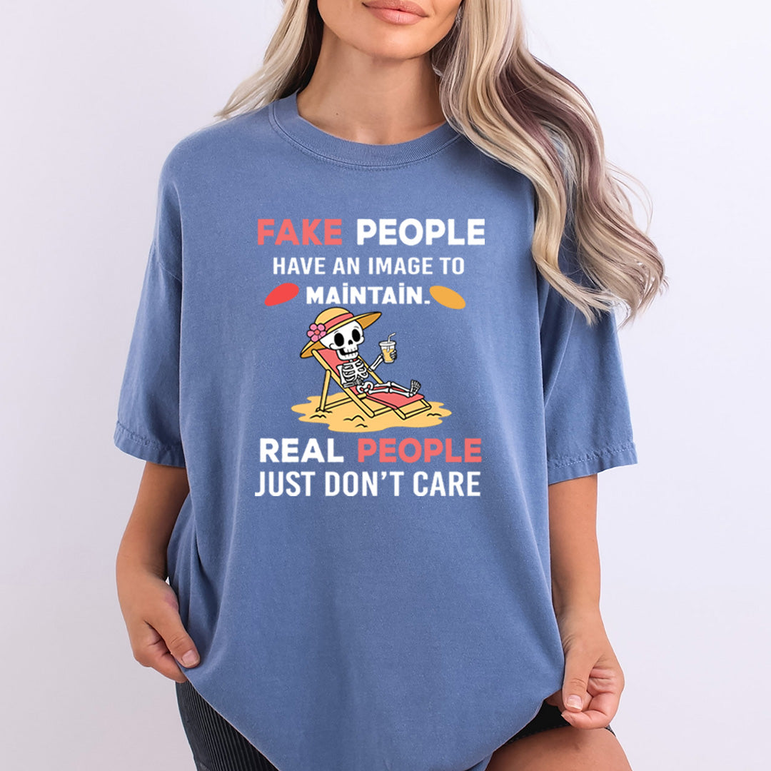 Real People Just Don't Care - Bella Canvas