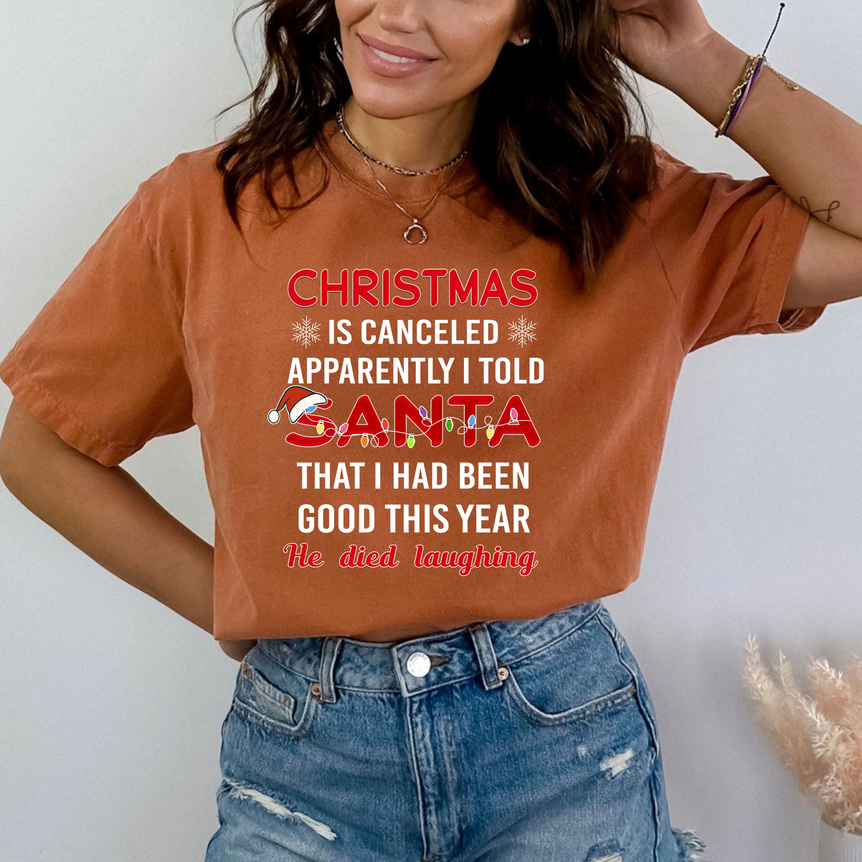 Christmas Is Canceled- Bella canvas