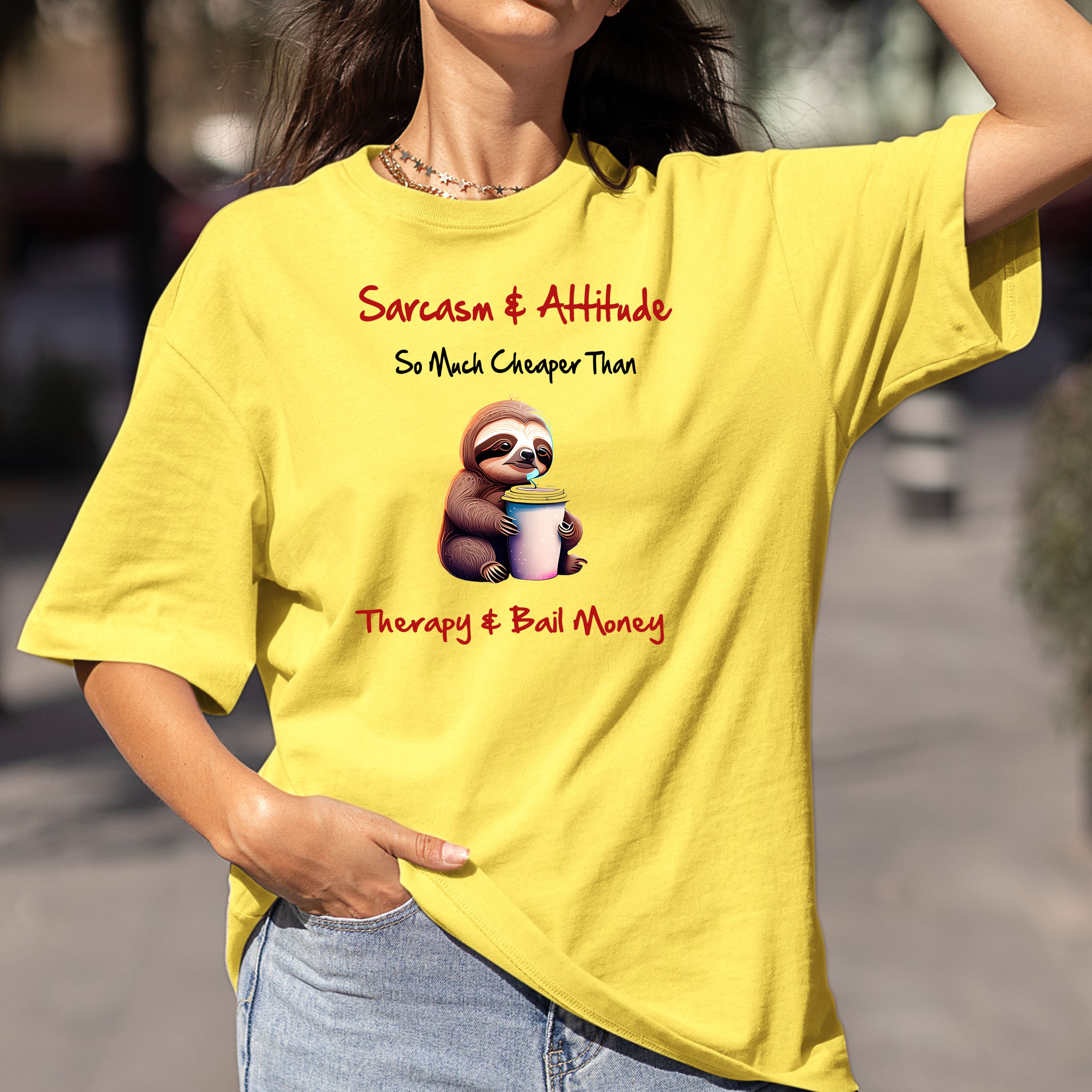 Sarcasm & Attitude Are Much Cheaper - Bella canvas