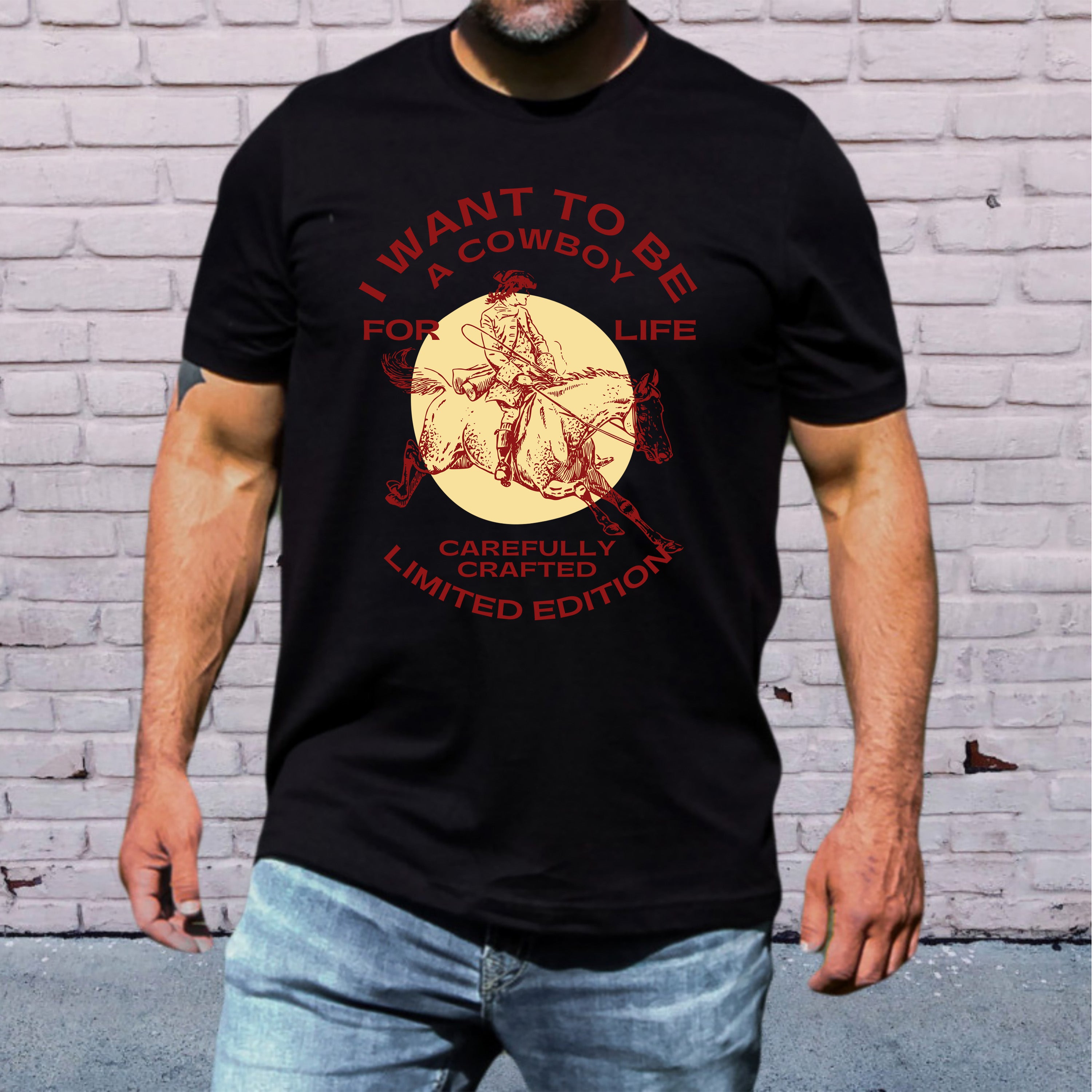 I Want To Be A Cowboy - Men's Tee
