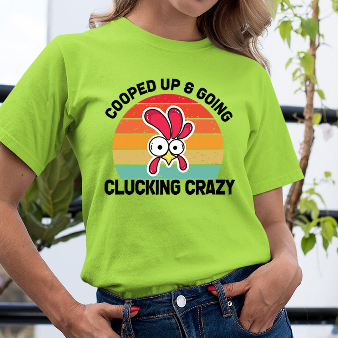 Clucking Crazy - Unisex T-Shirt