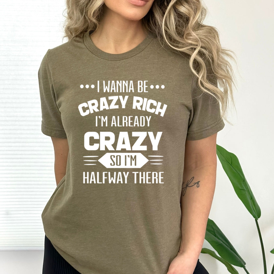 I'm Already Crazy - Bella canvas
