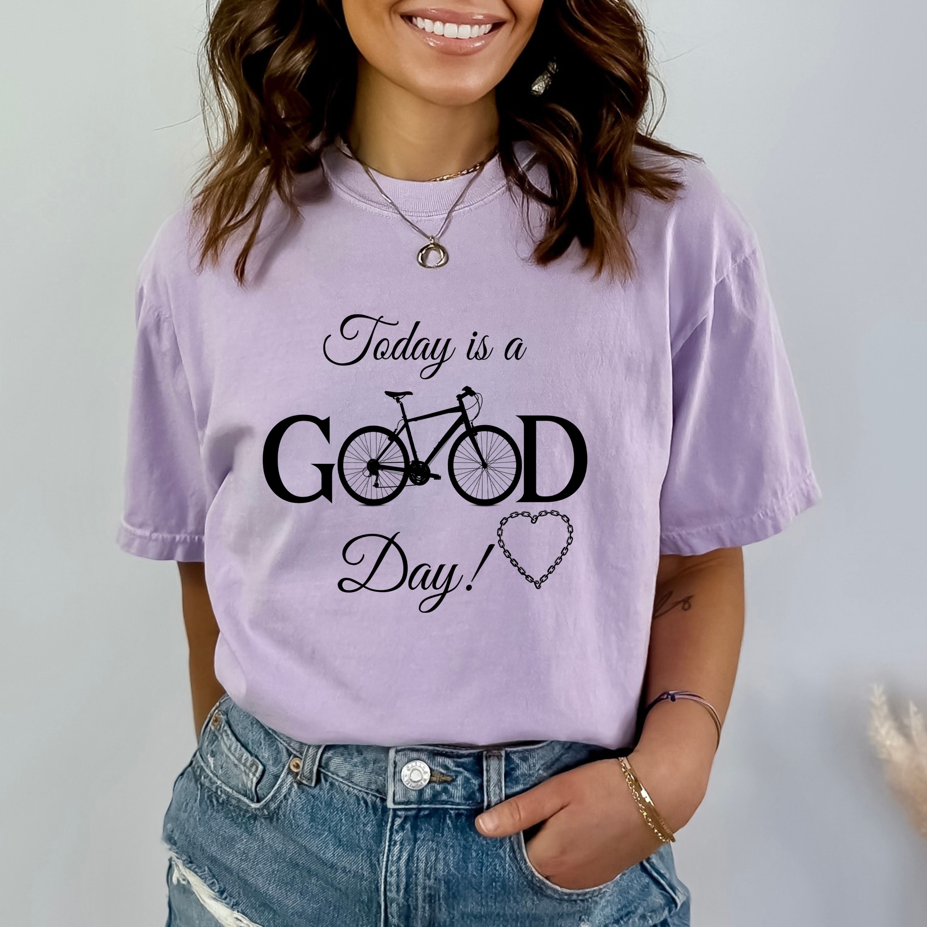 Today Is A Good Day - Bella Canvas T-Shirt