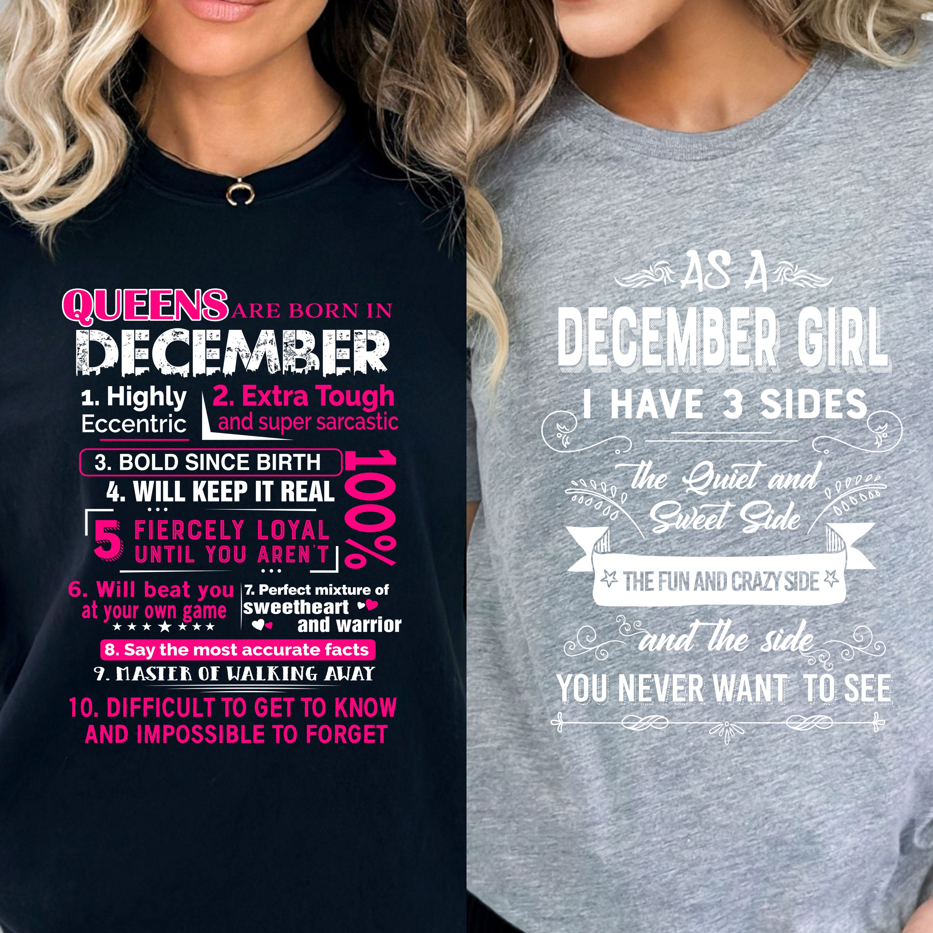 "December Queens +3 Sides-Pack of 2",T-Shirt.
