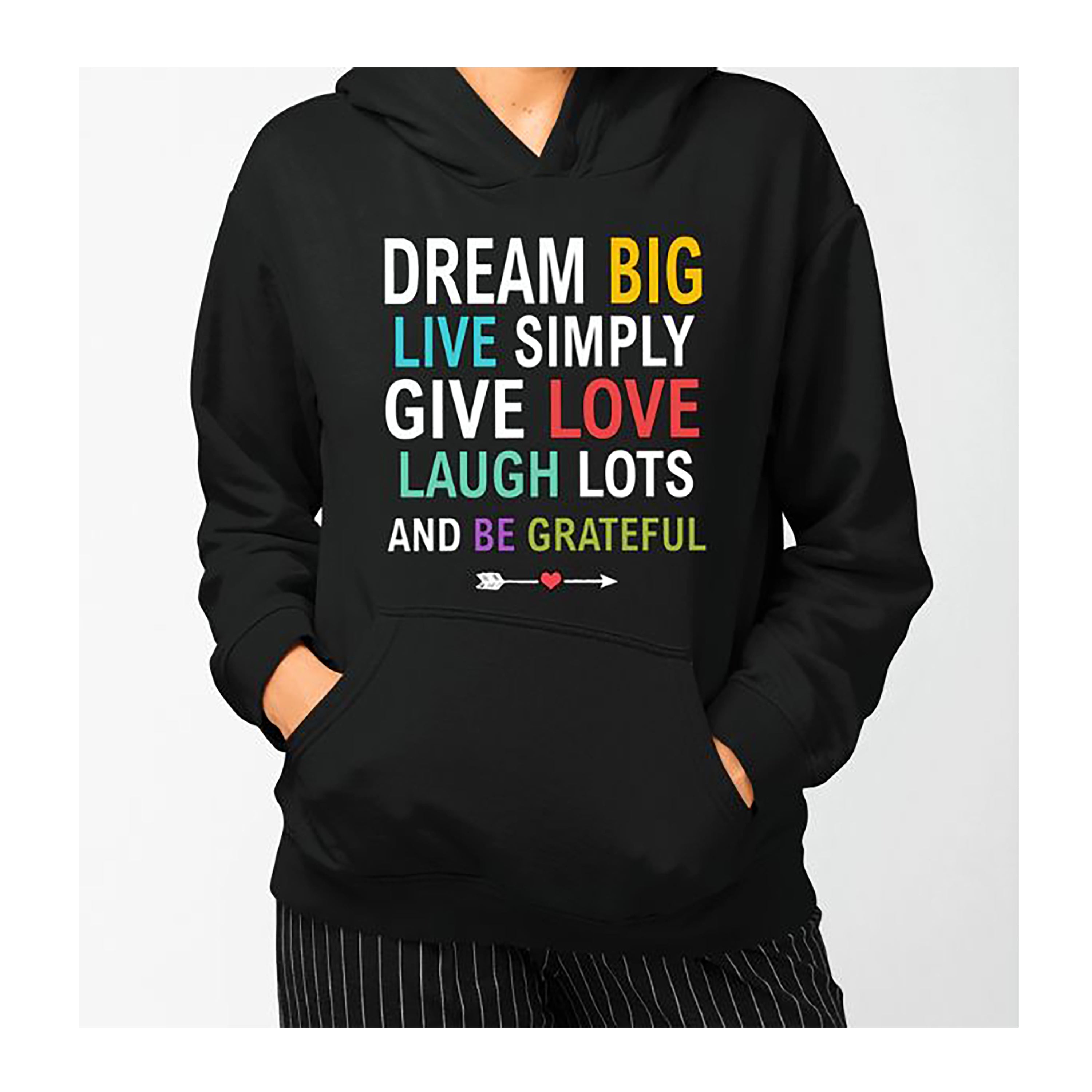 "DREAM BIG LIVE SIMPLY" Hoodie & Sweatshirt