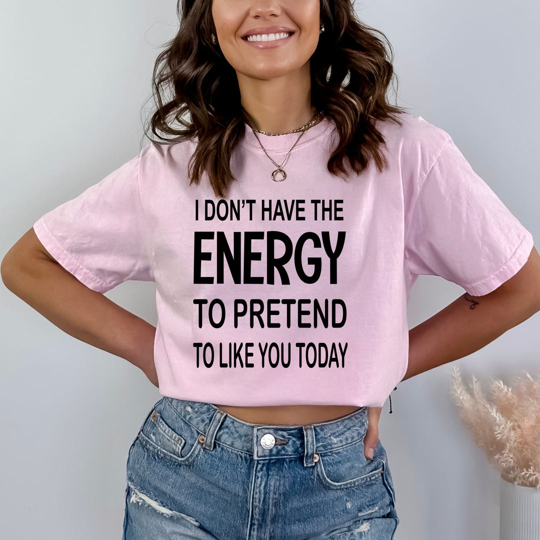 I Don't Have The Energy - Bella Canvas