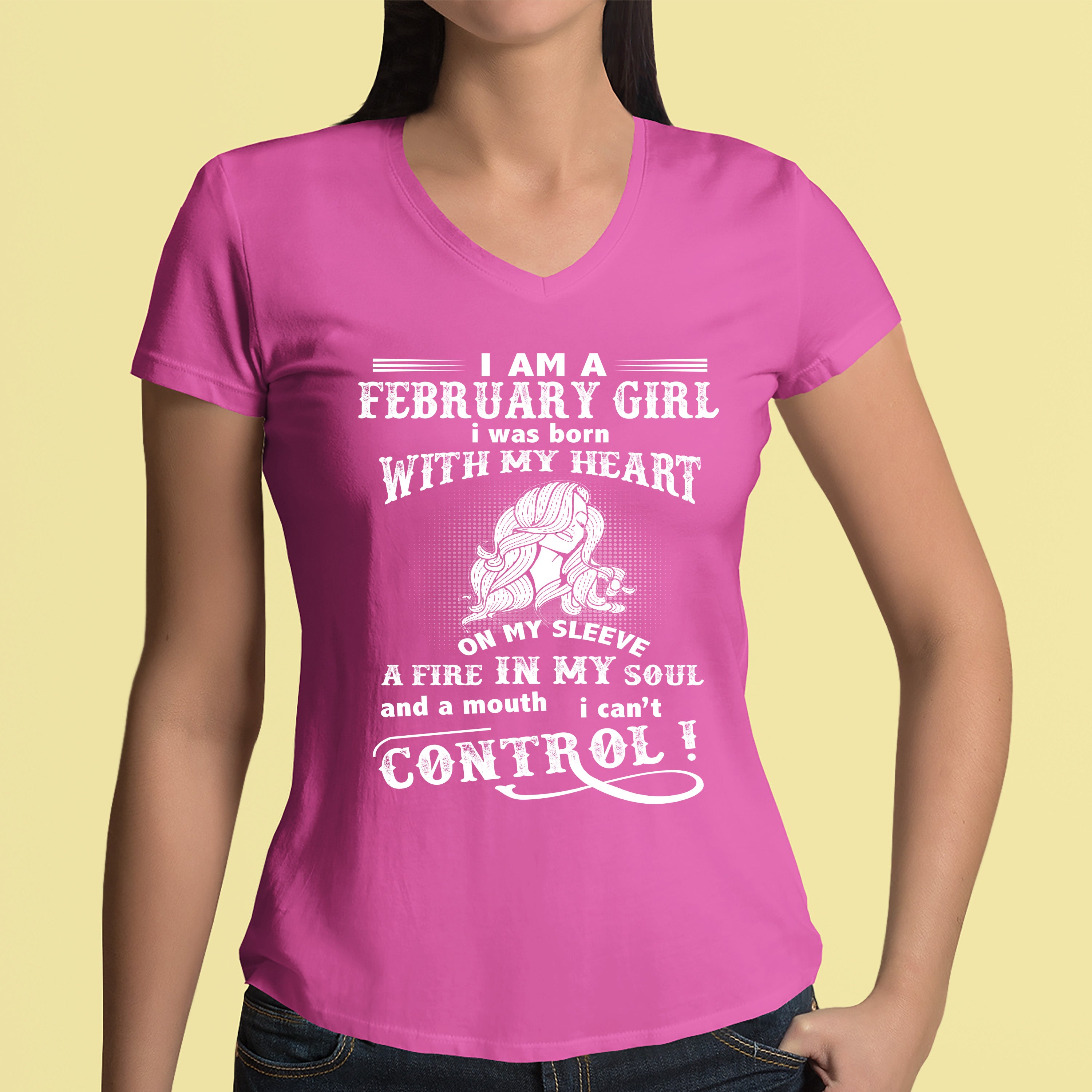 "A Fire In My Soul And A Mouth I Can't Control February Girl" -Pink