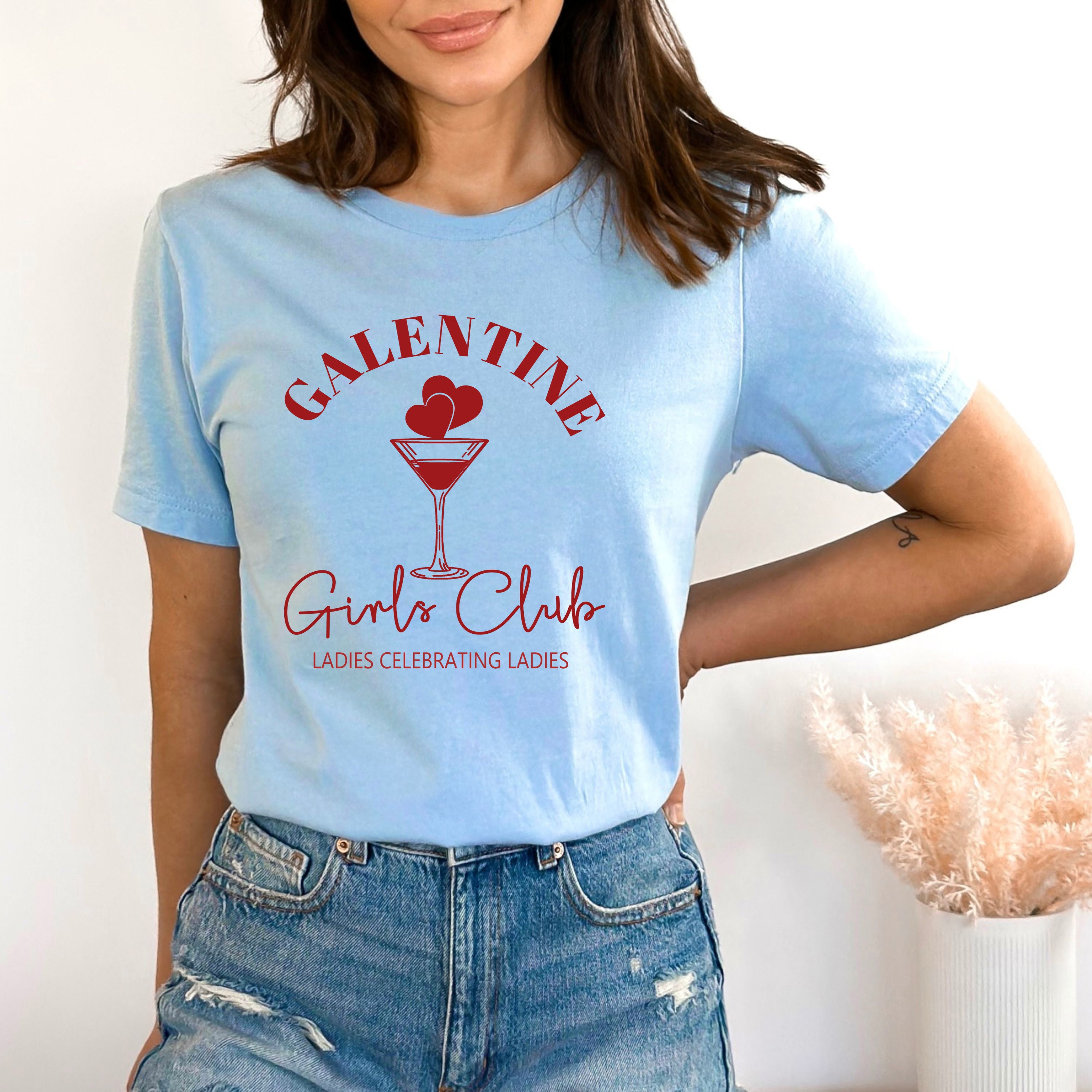 Galentine girls club - Bella canvas