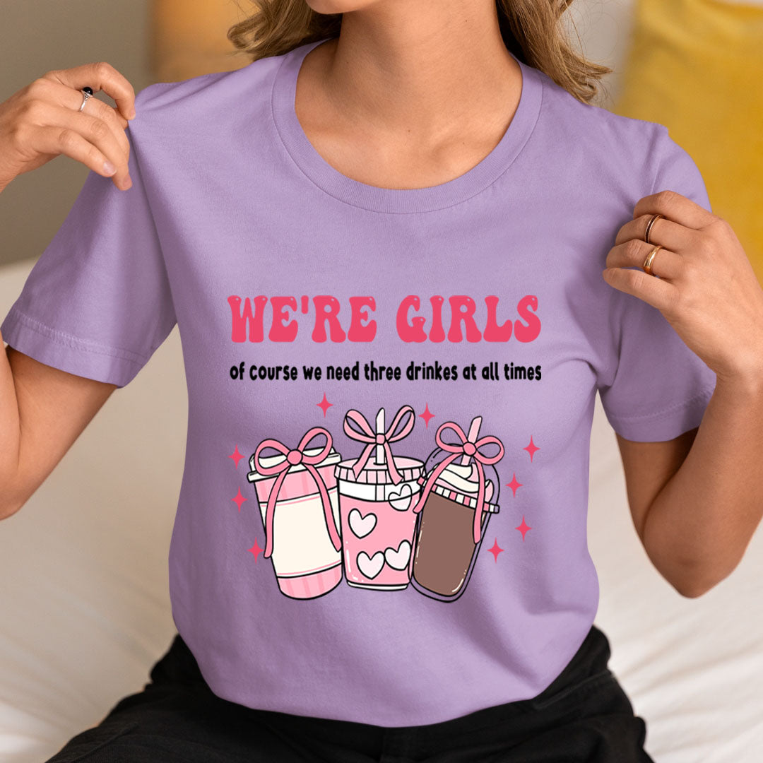 We Need Three Drinks - Unisex T-Shirt