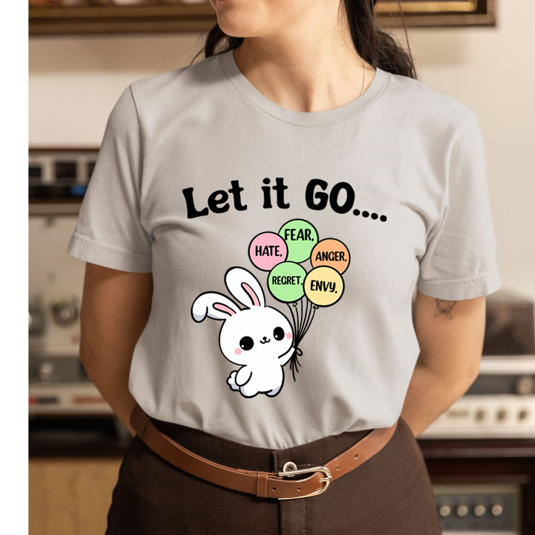 Let It Go - Unisex T-Shirt