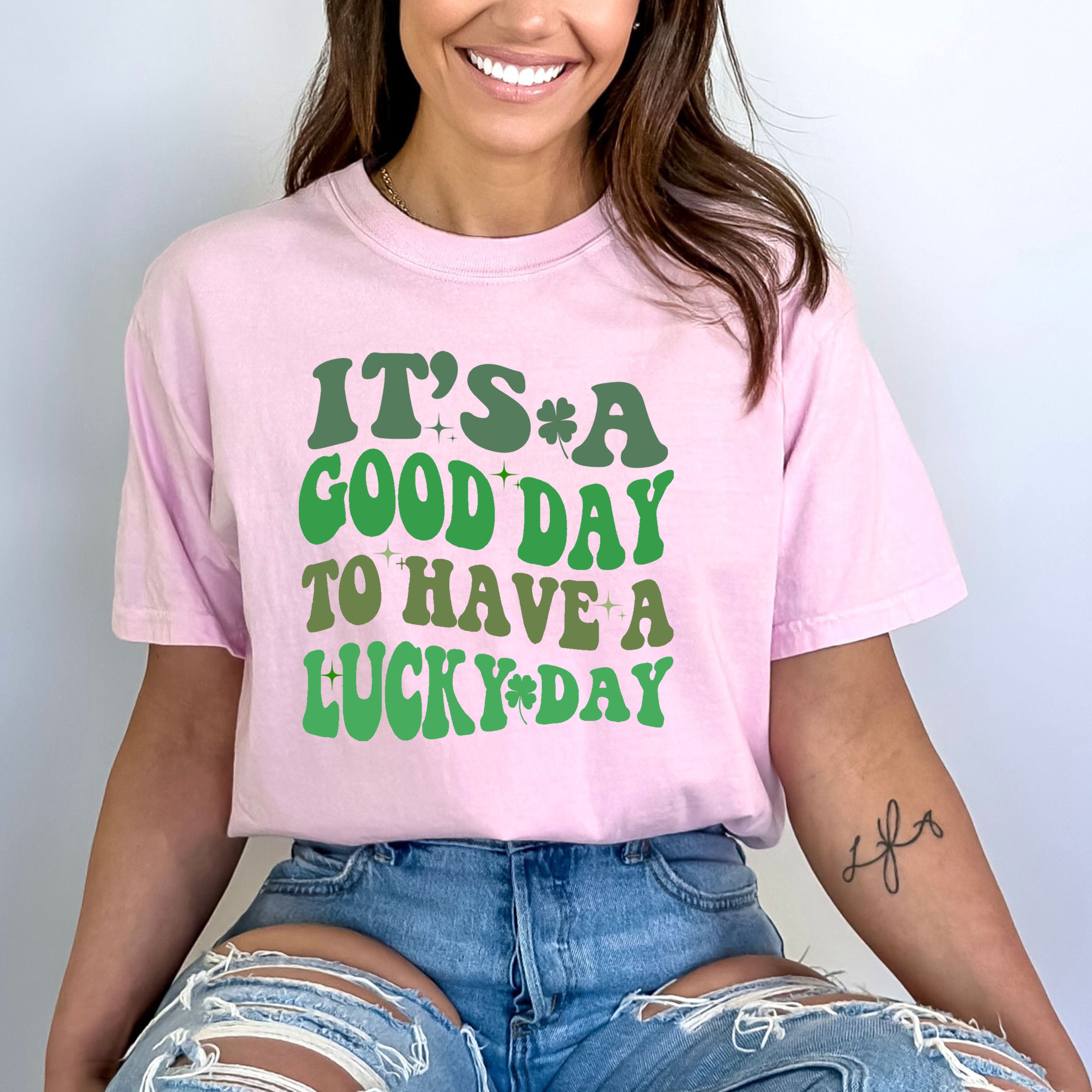 Good Day To Have A Lucky Day - Bella canvas