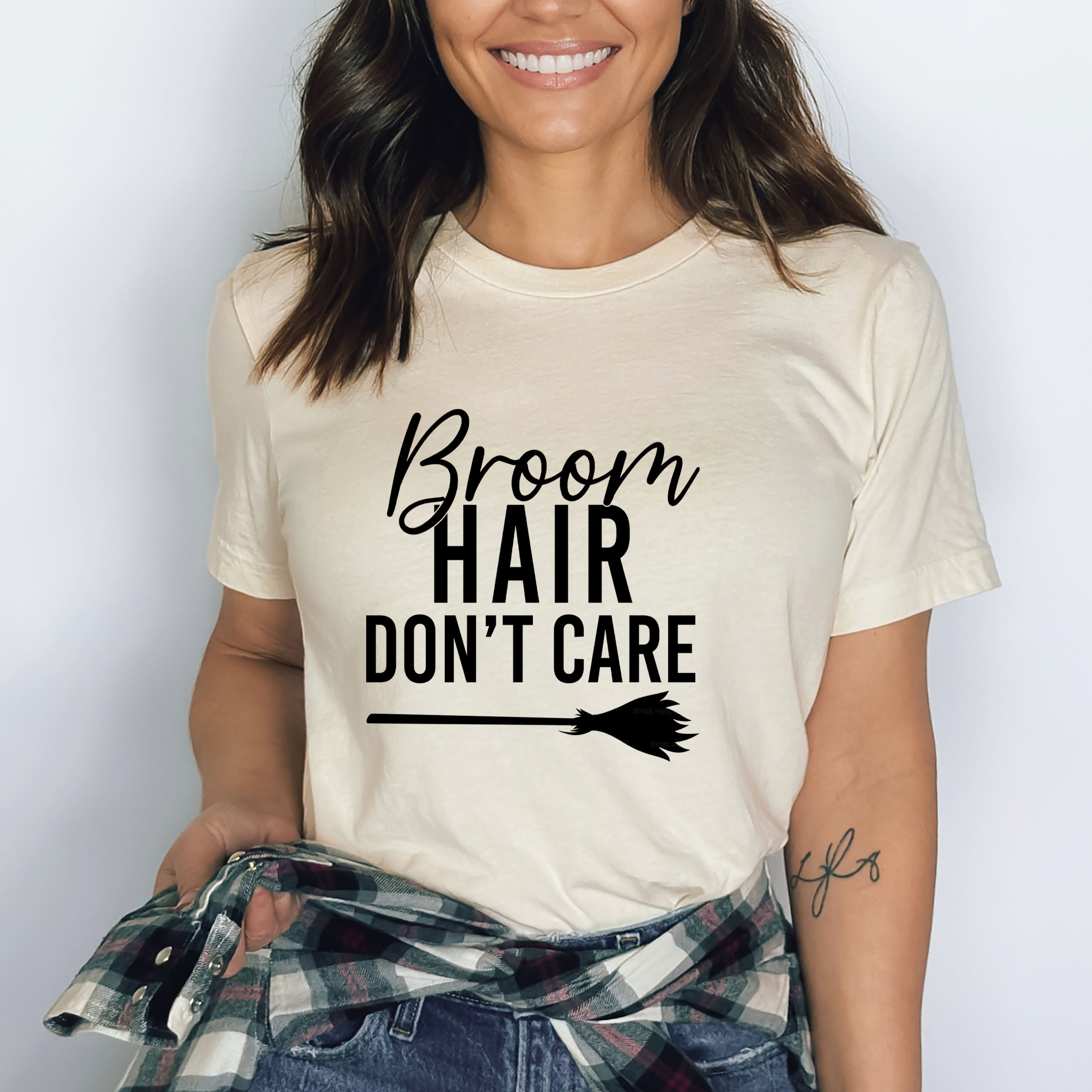 Broom Hair Don't Care - Bella canvas