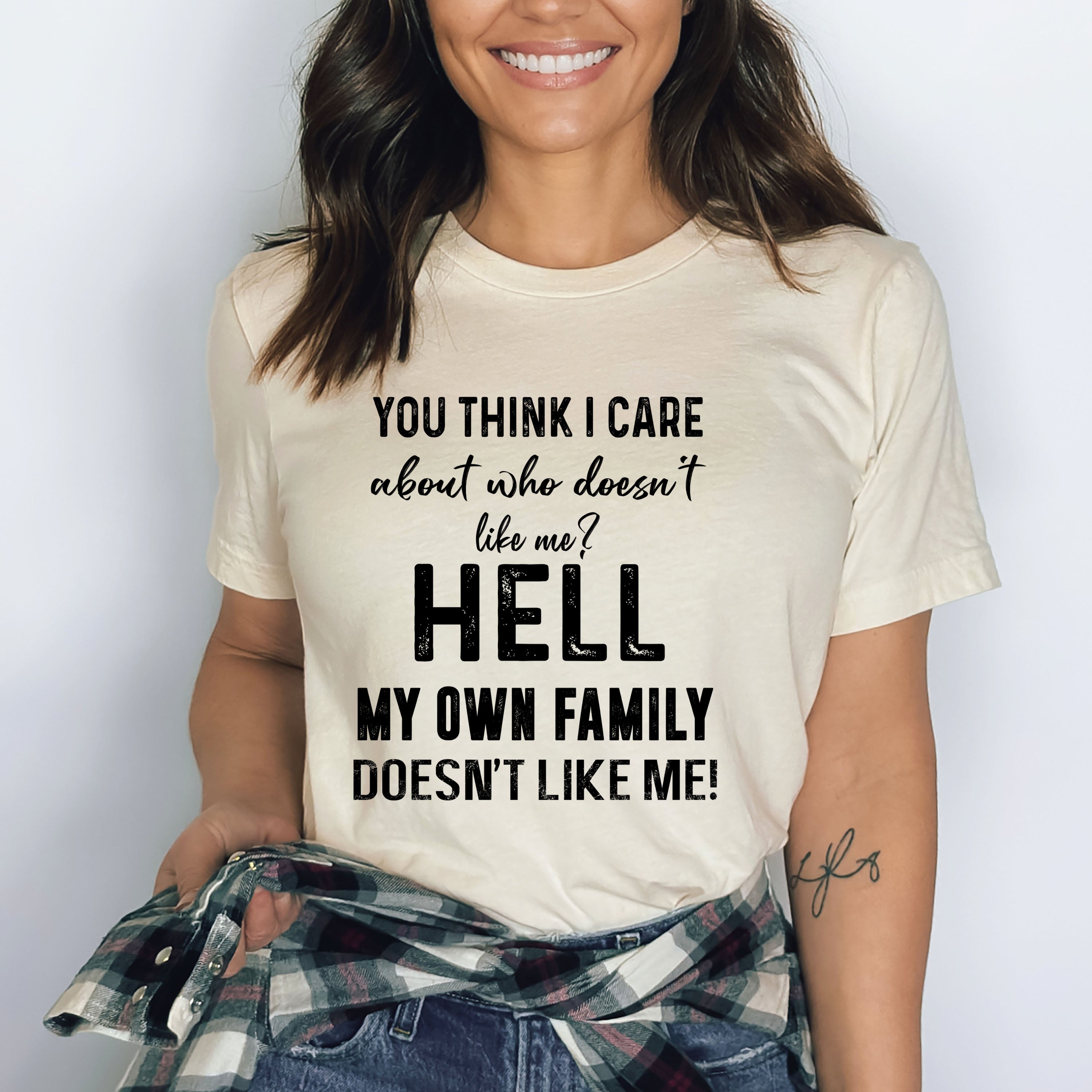 My Own Family Doesn't Like Me - Bella canvas