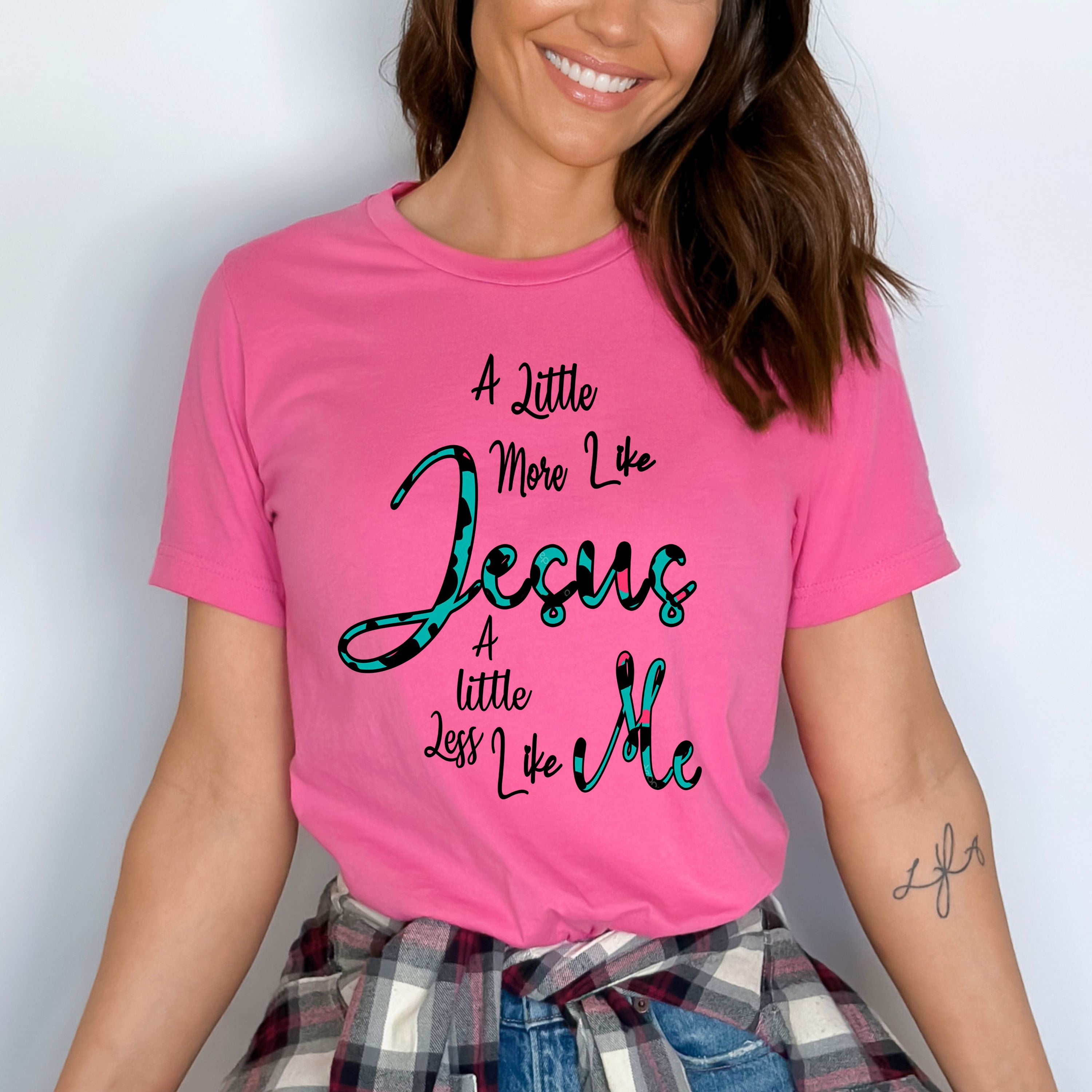 "A Little more like Jesus"