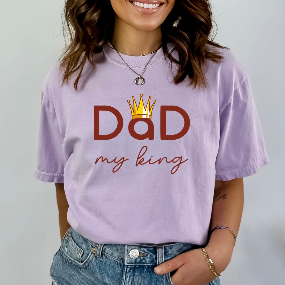 Dad my king - Bella Canvas