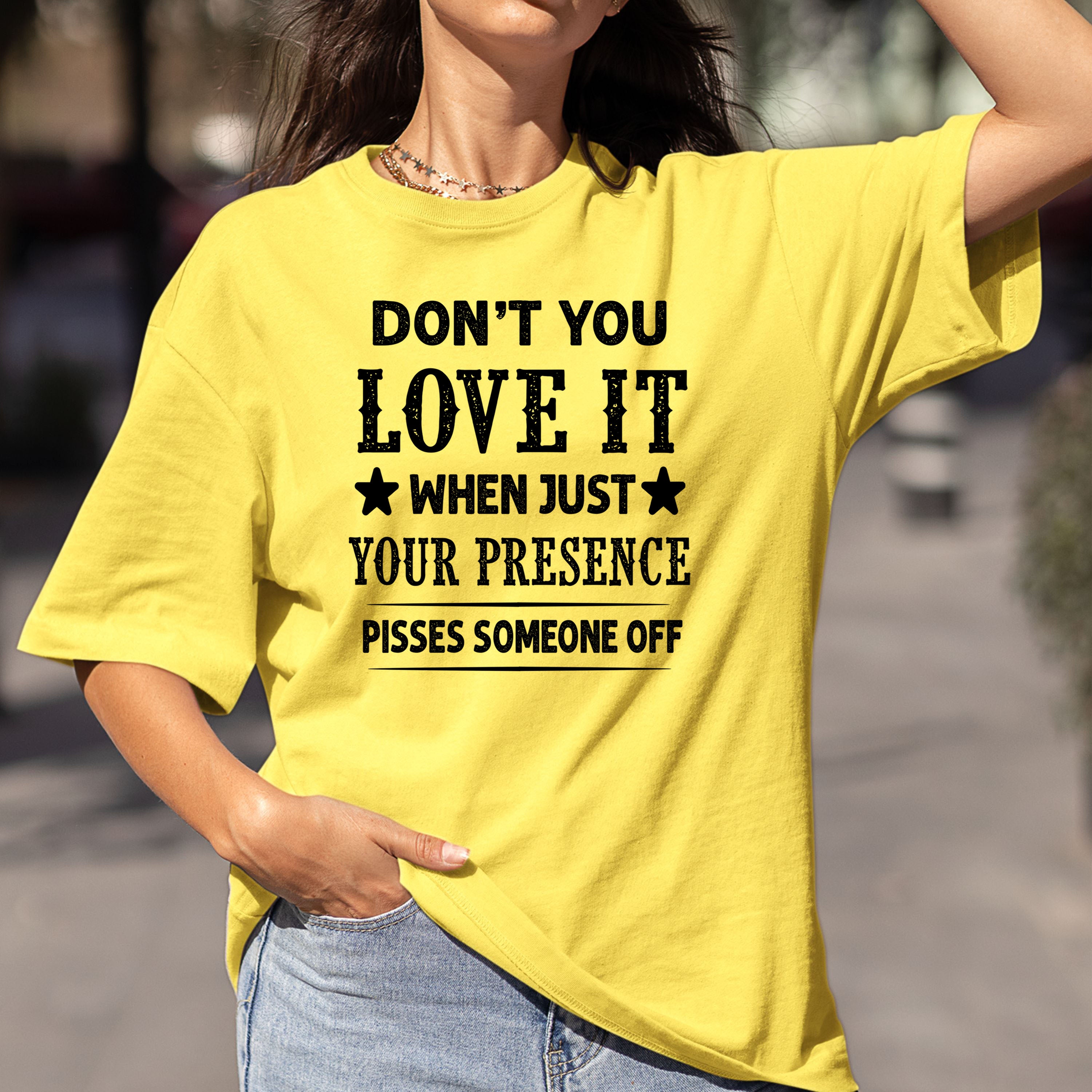 Don't You Love It - Bella canvas