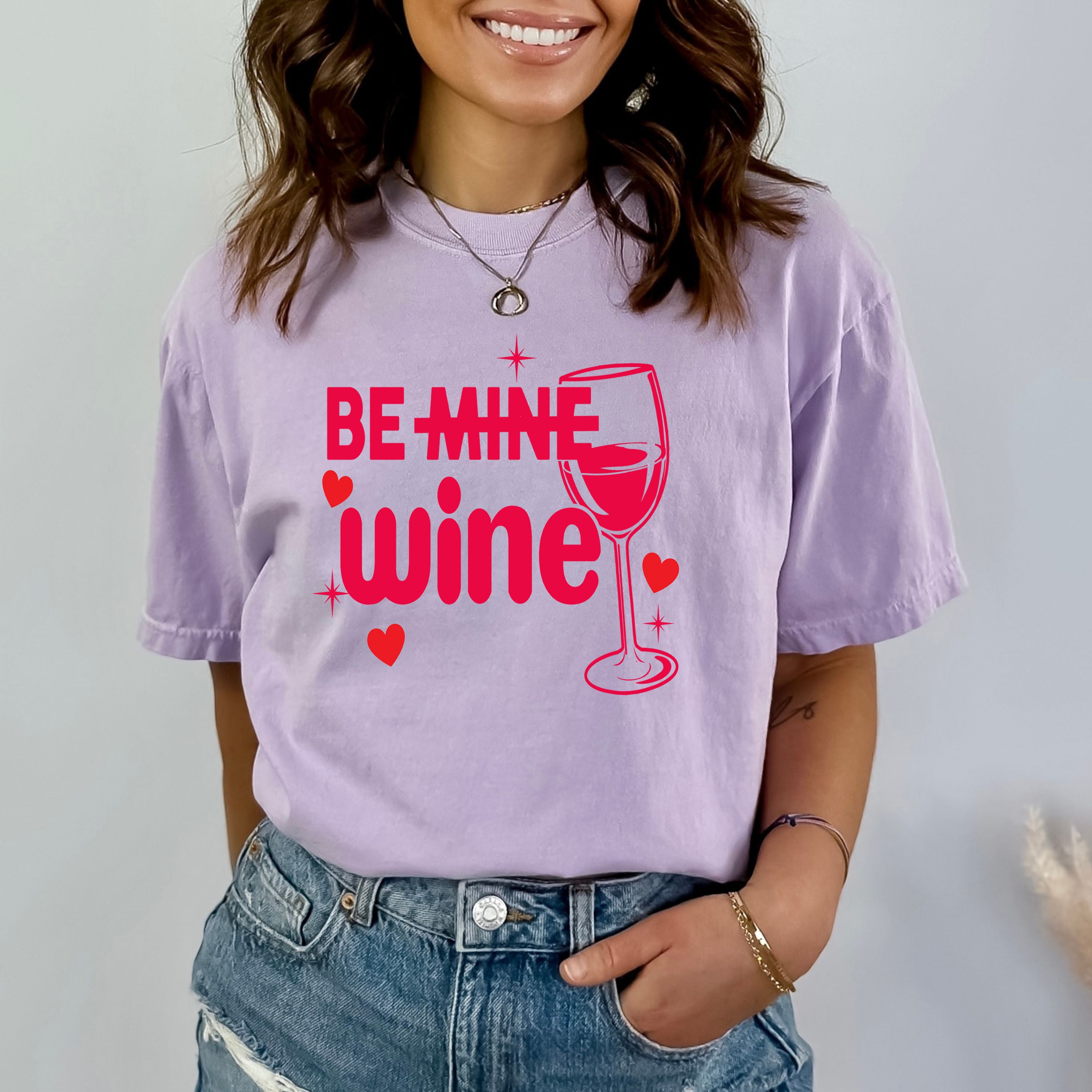 Be Mine Wine - Bella canvas