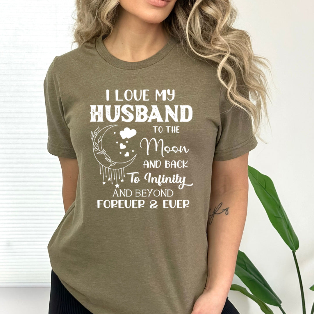 I Love My Husband To Moon And Back - Bella canvas