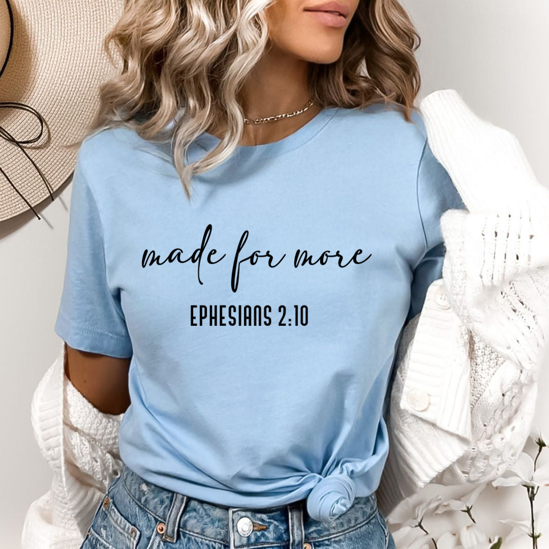 Made For More - Bella Canvas