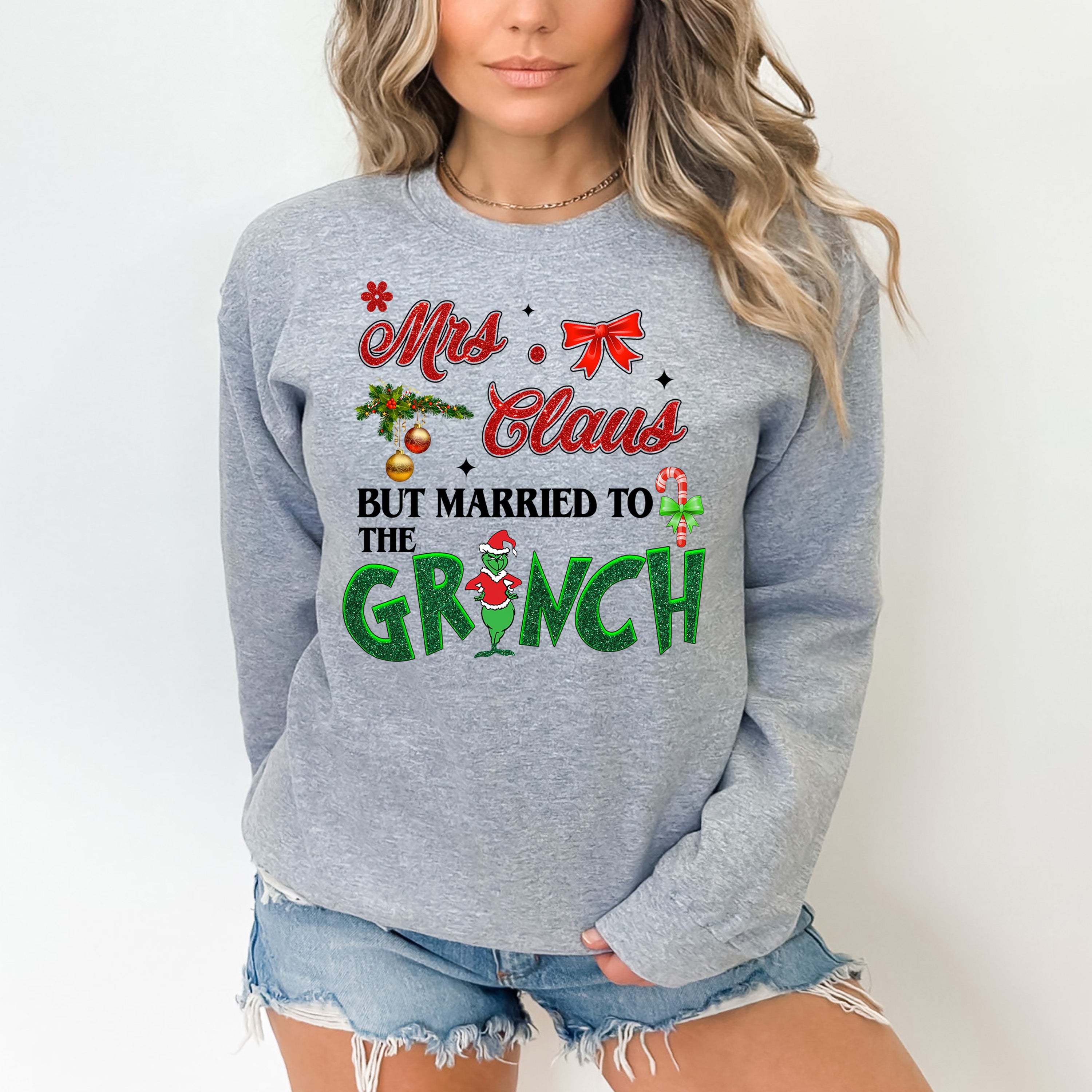 Mrs. Claus But Married To Grinch -  Sweatshirt & Hoodie