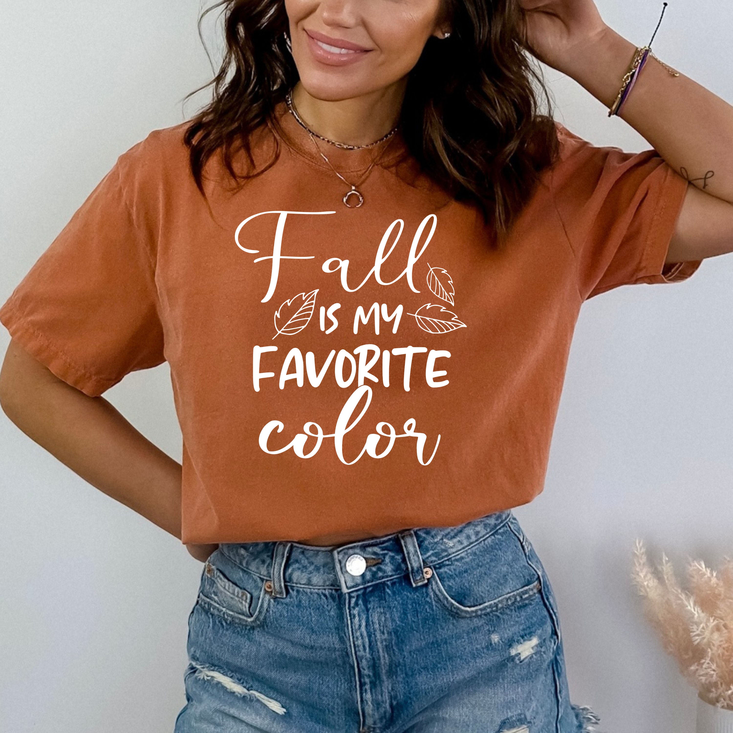 Fall Is My Favorite Color - Bella canvas