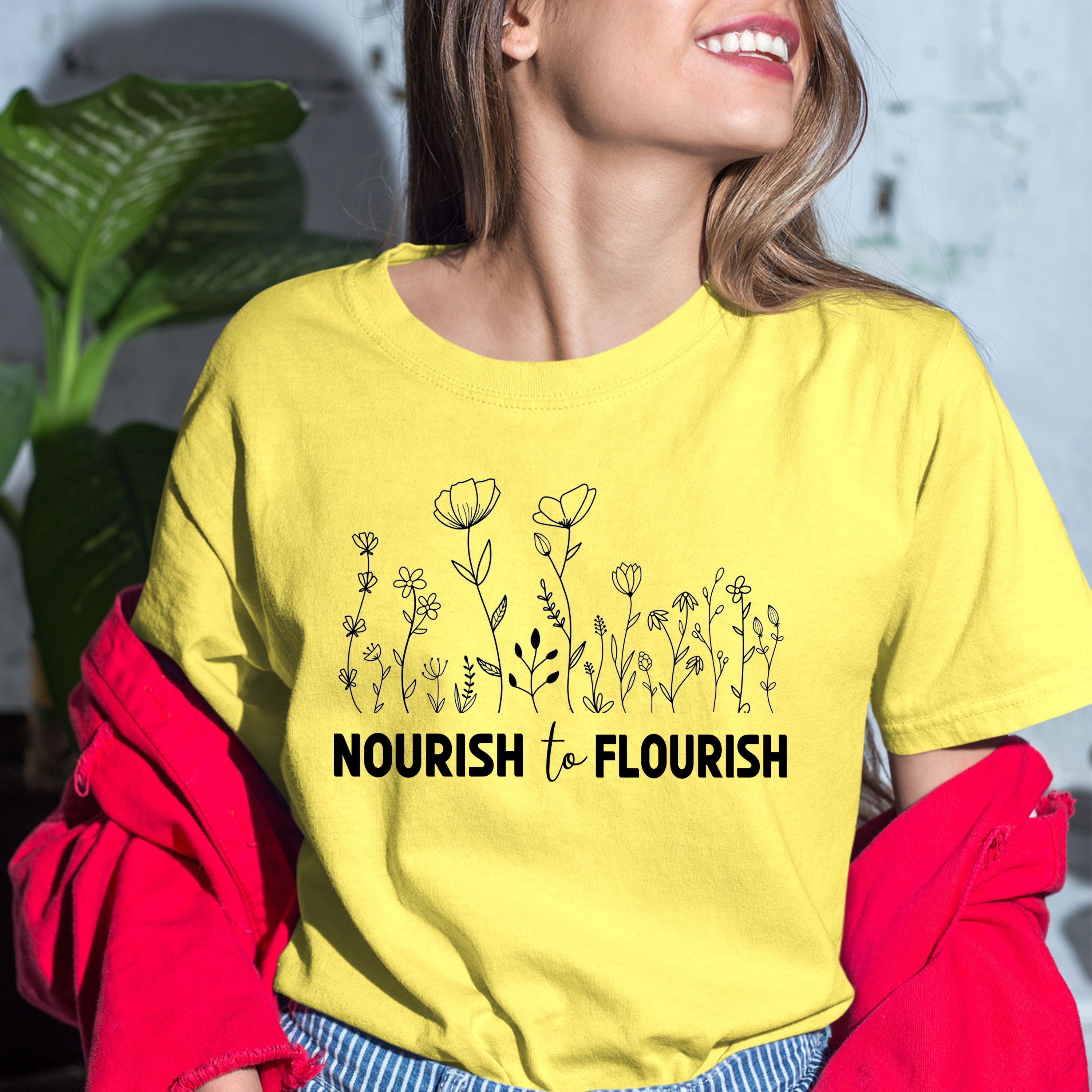 Nourish To Flourish - Bella Canvas