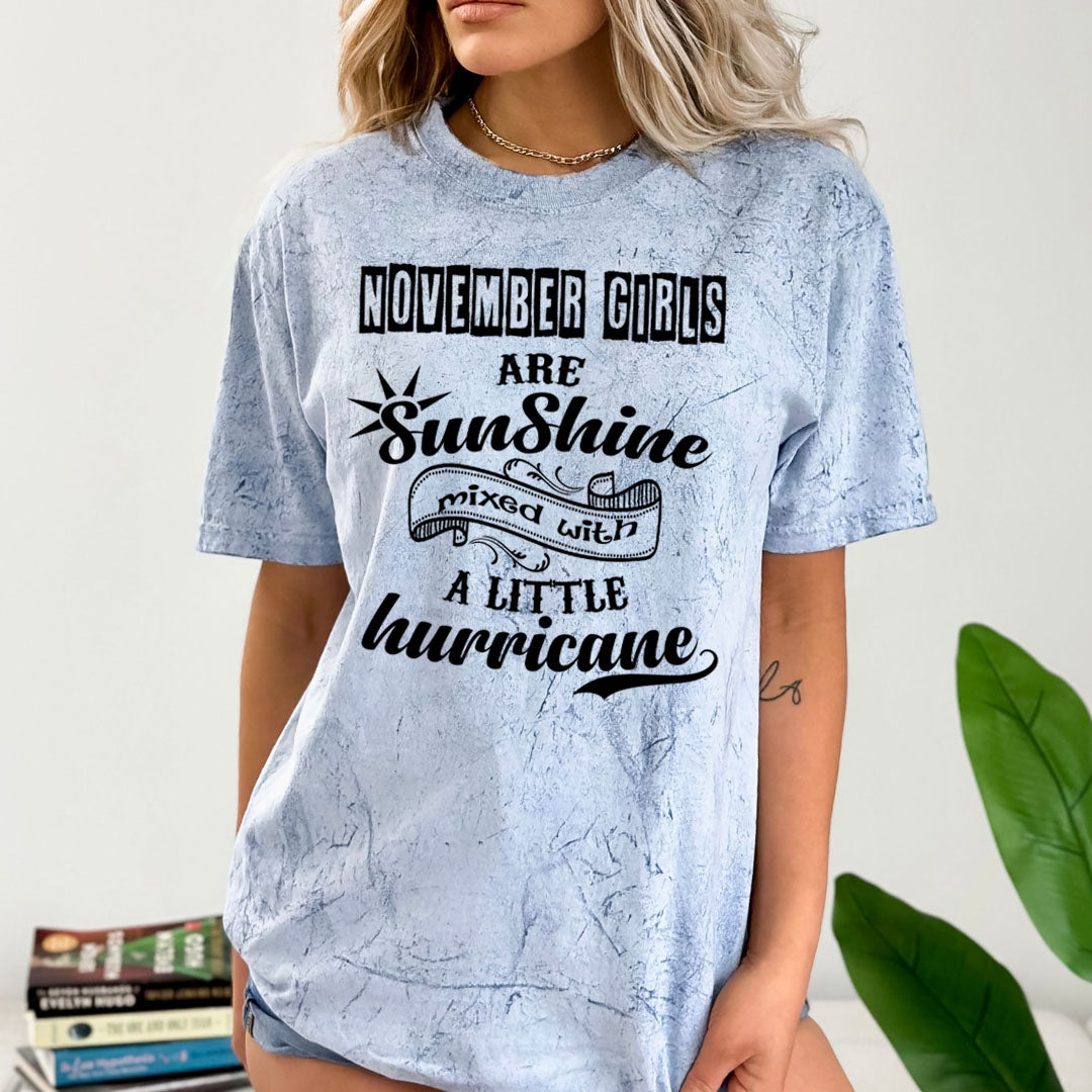 November Girls Are Sunshine - Unisex Tie-Dye Colorblast T-Shirt