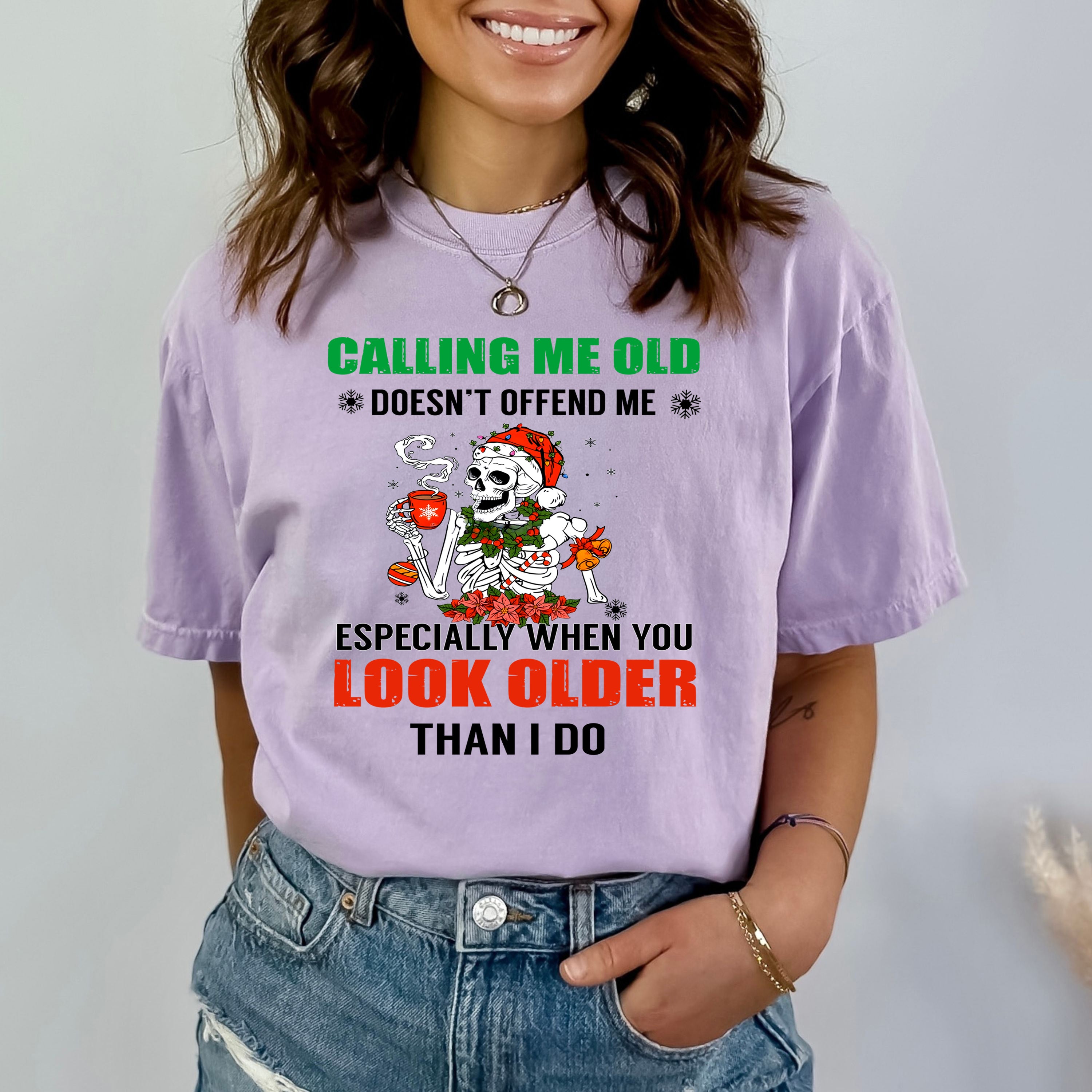 Calling Me Old Doesn't Offend Me - Bella canvas