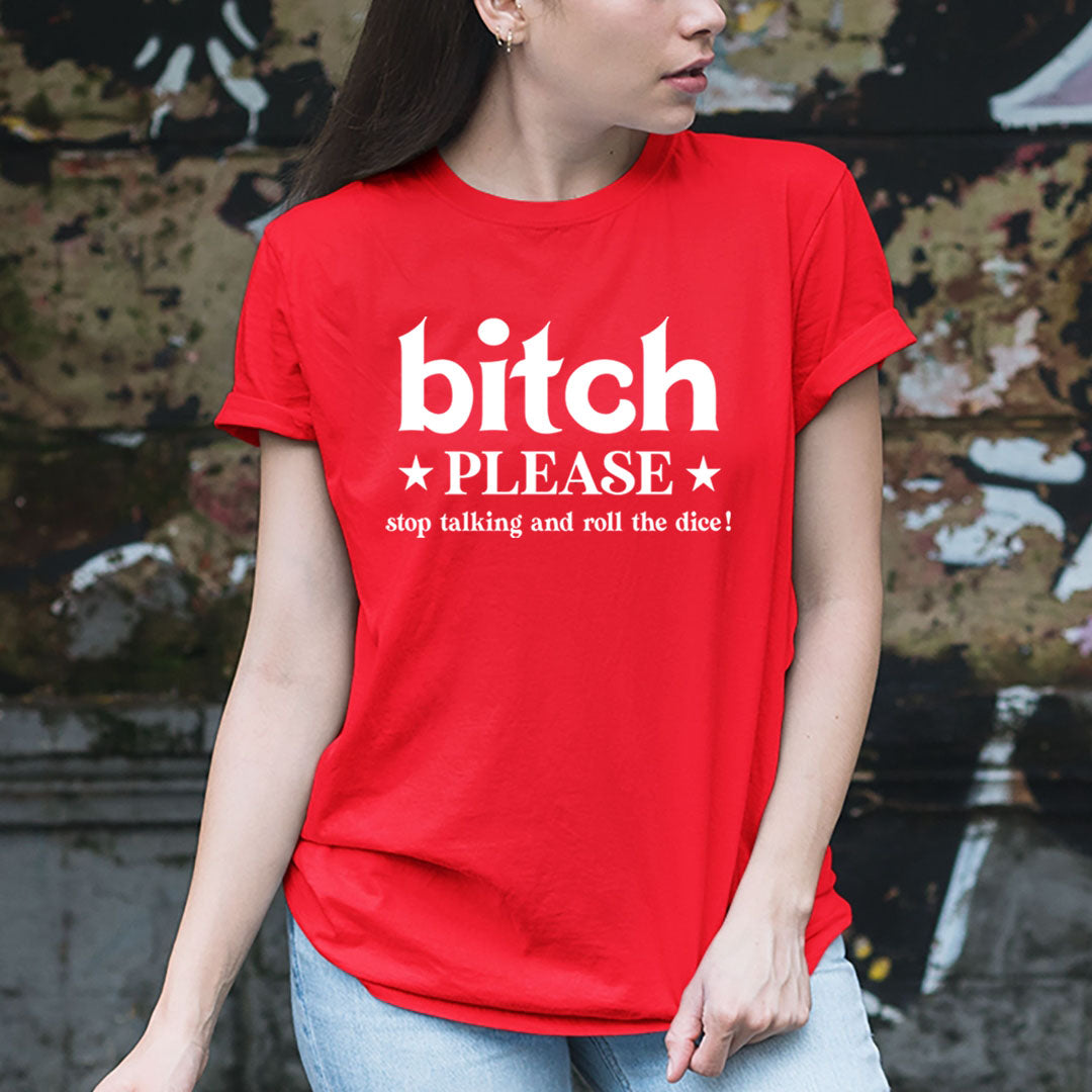 Roll The Dice - Unisex T Shirt