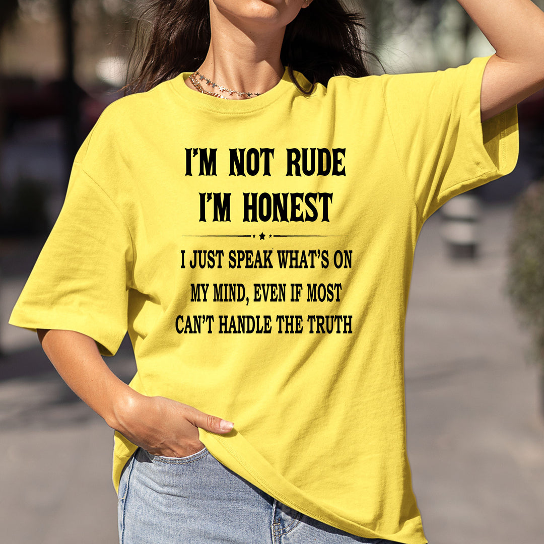 I'm Not Rude I'm Honest - Bella Canvas – NewYork Shirt Company