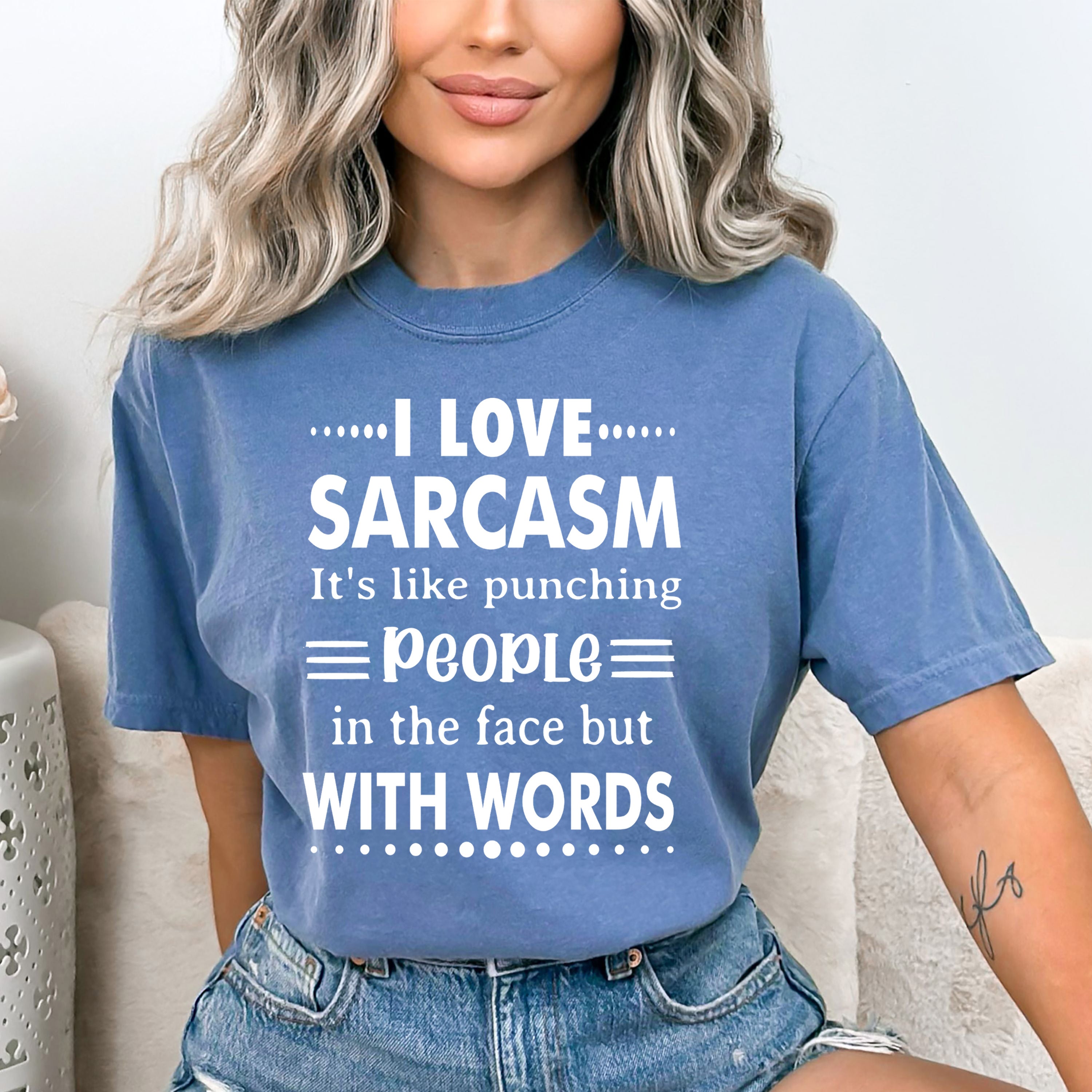 I Love Sarcasm - Bella canvas