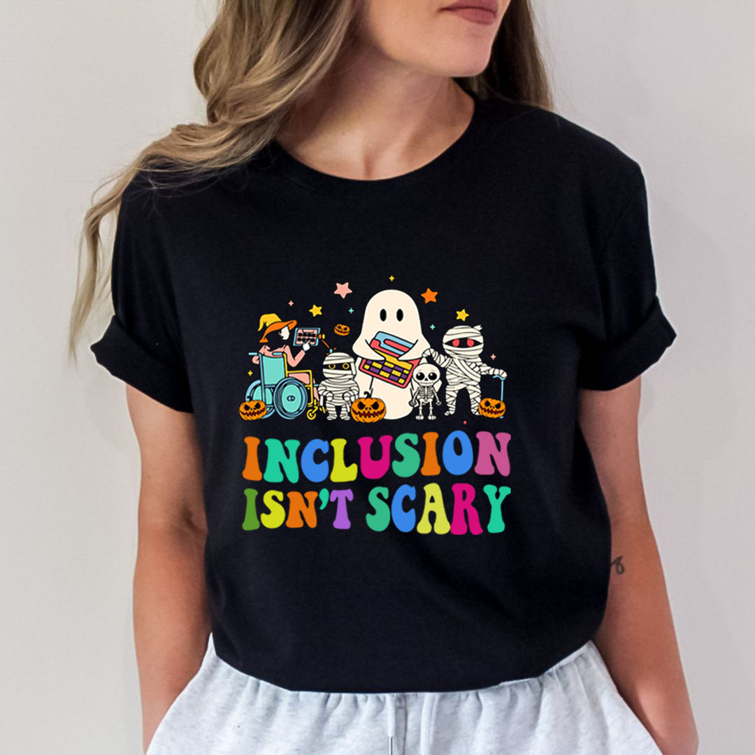 Inclusion Isn't Scary - Unisex T-Shirt