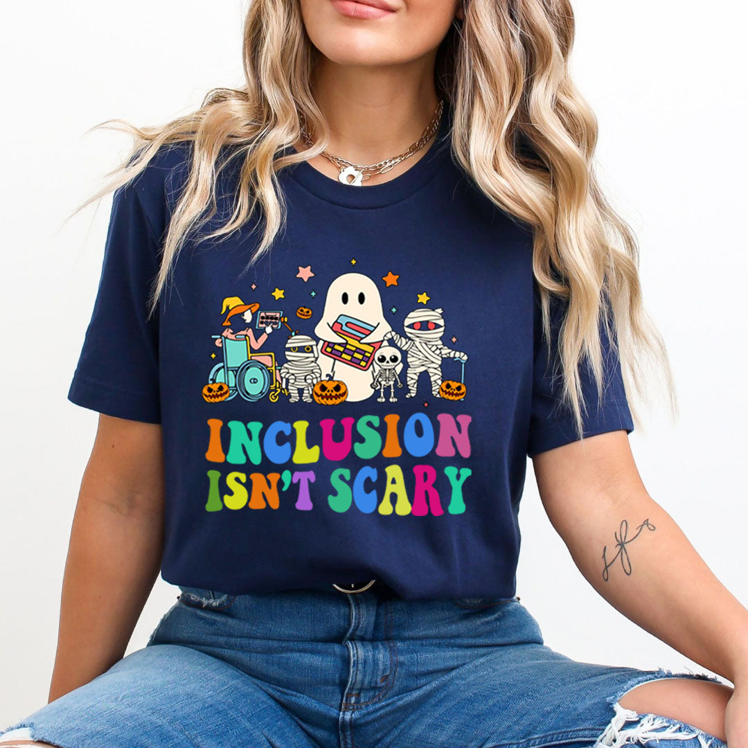 Inclusion Isn't Scary - Unisex T-Shirt
