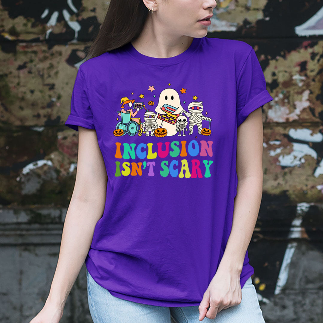 Inclusion Isn't Scary - Unisex T-Shirt