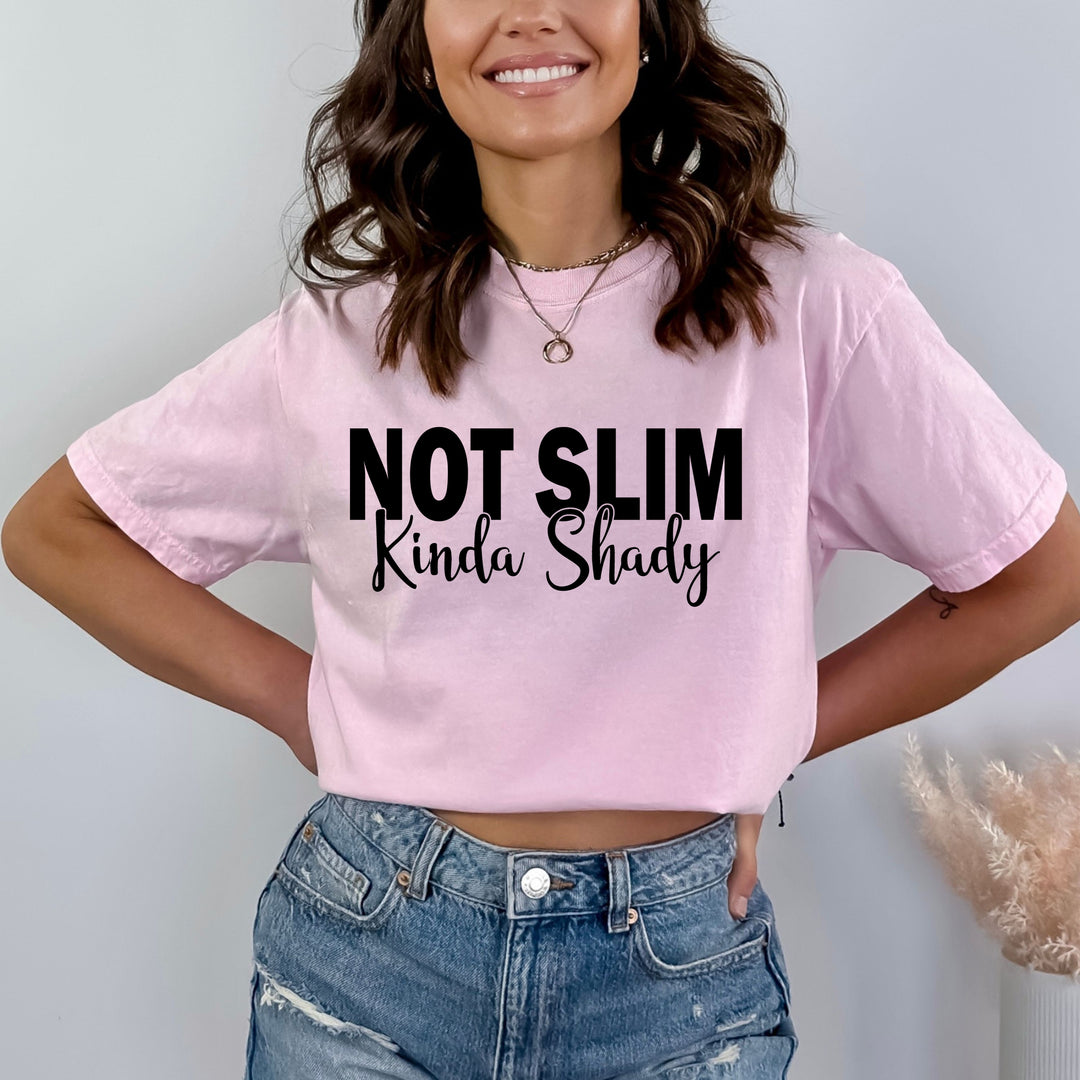 Not Slim Kinda Shady - Bella Canvas