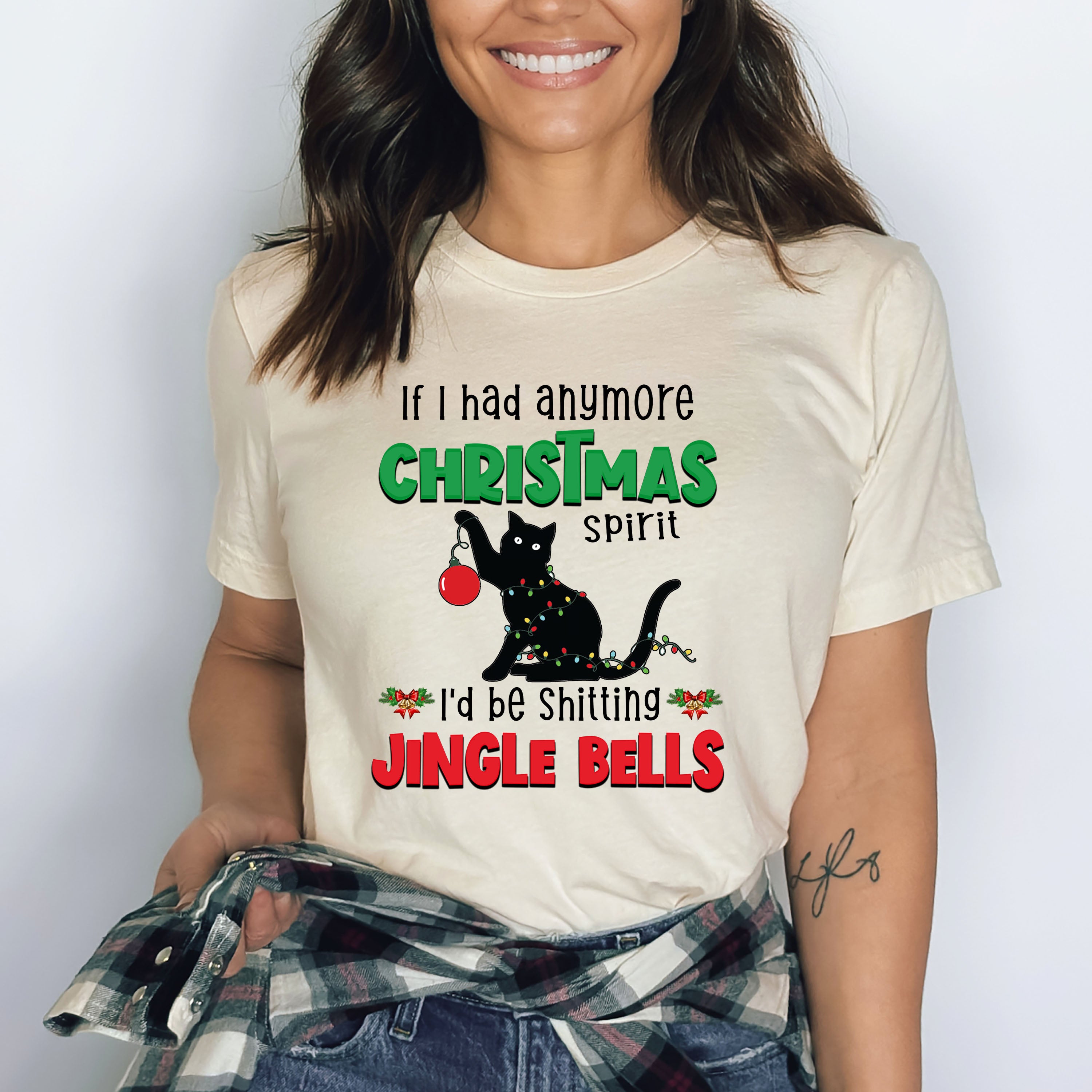 I'd Be Shitting Jingle Bells  - Bella canvas