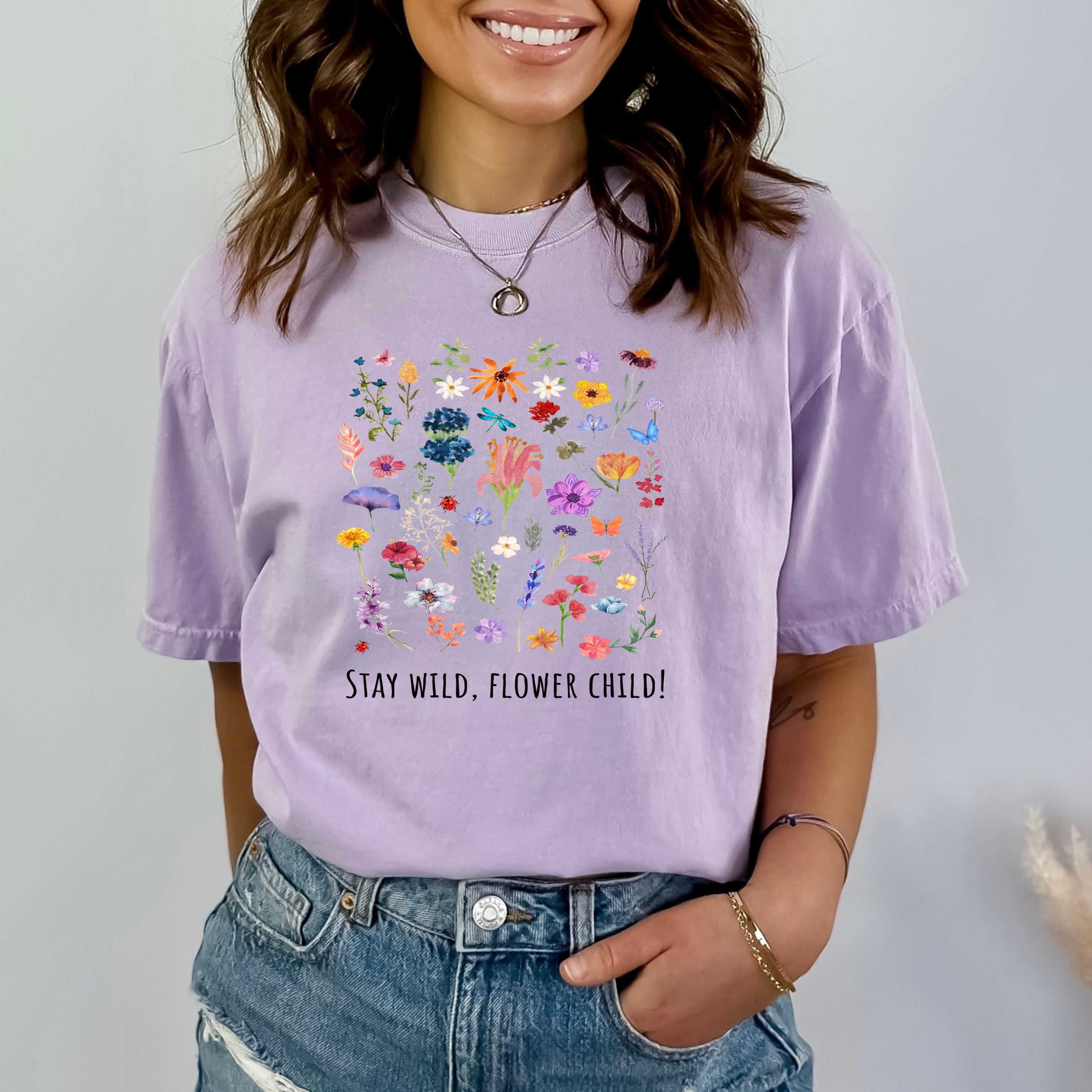 Stay Wild Flower Child - Bella Canvas