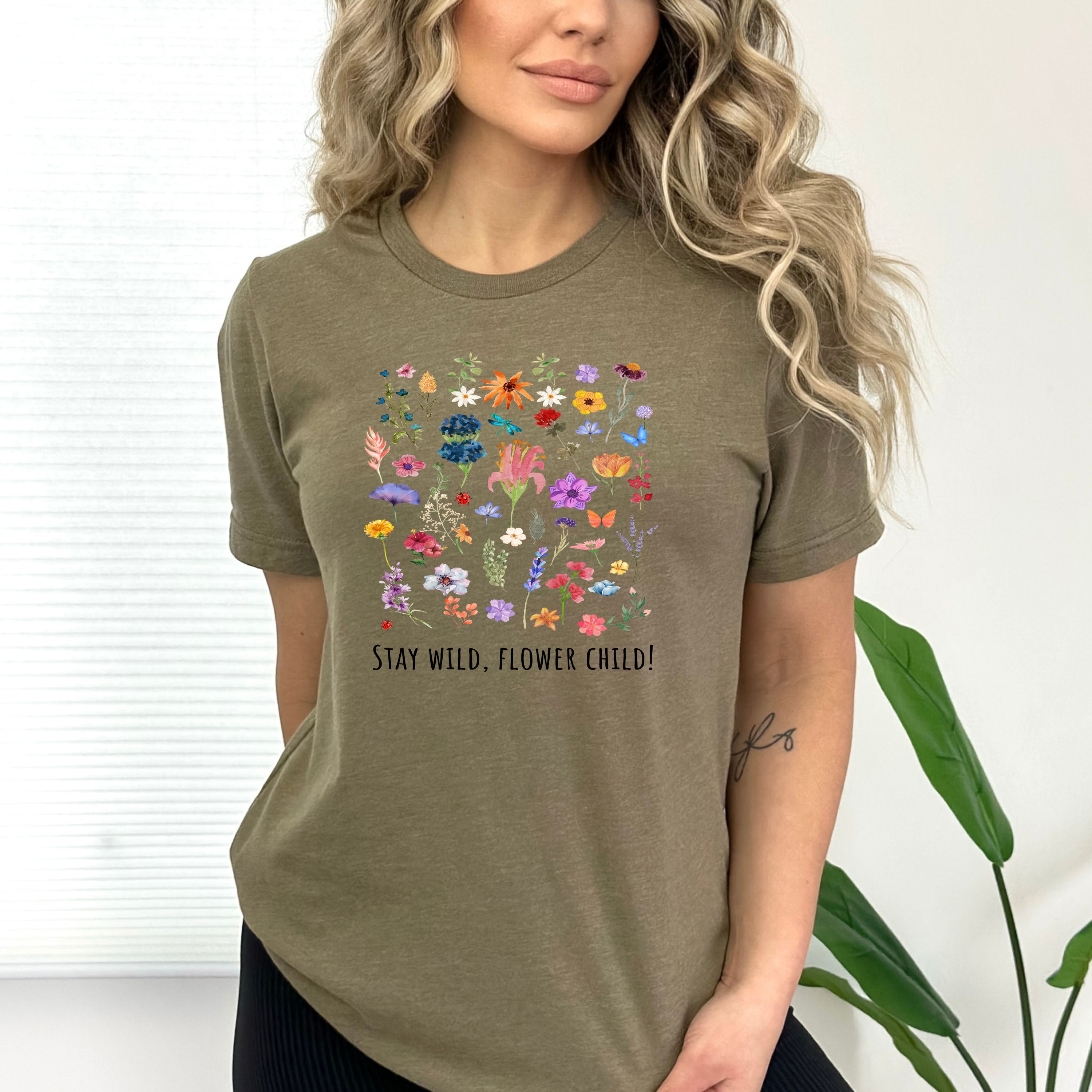 Stay Wild Flower Child - Bella Canvas