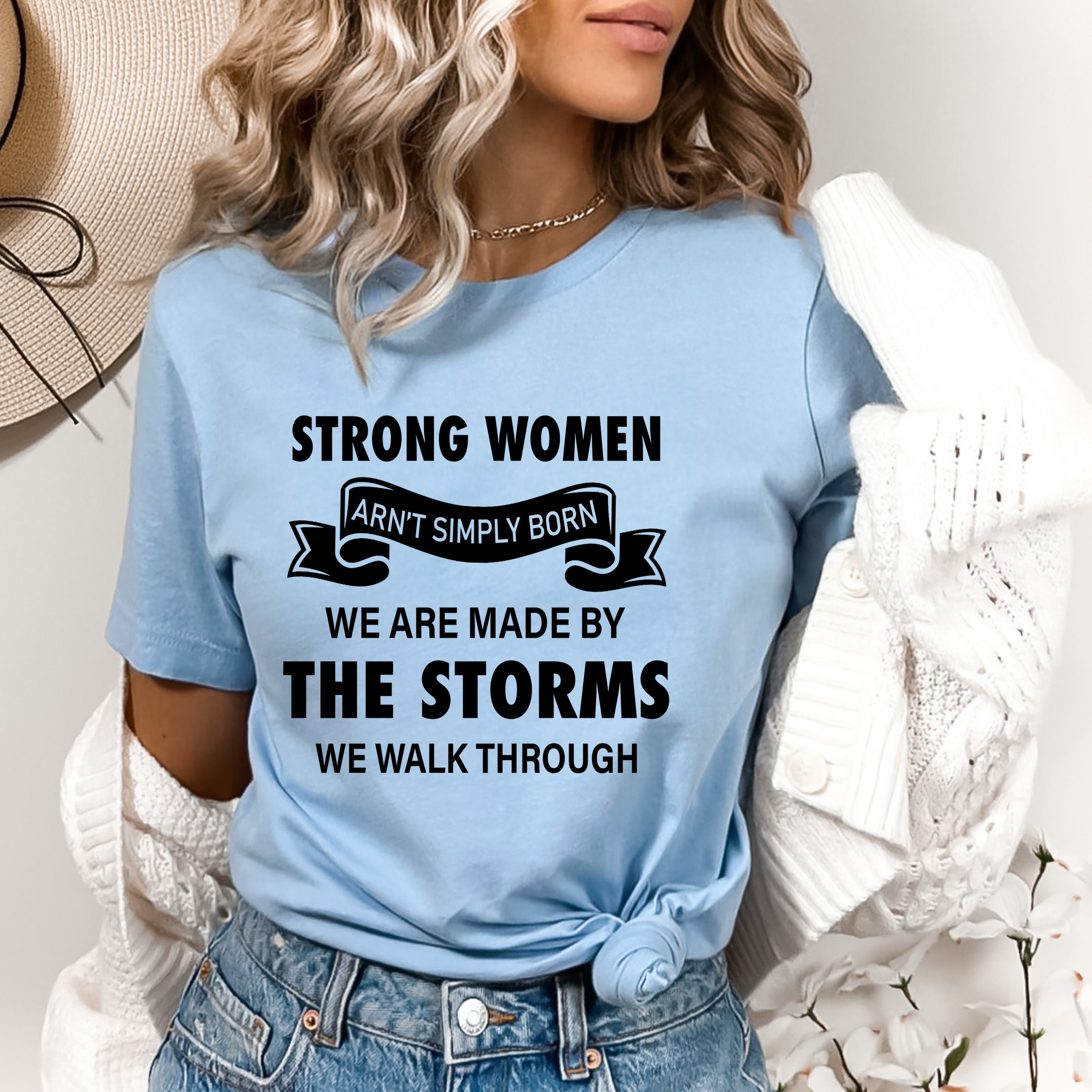 We Are Made By The Storm - Bella canvas