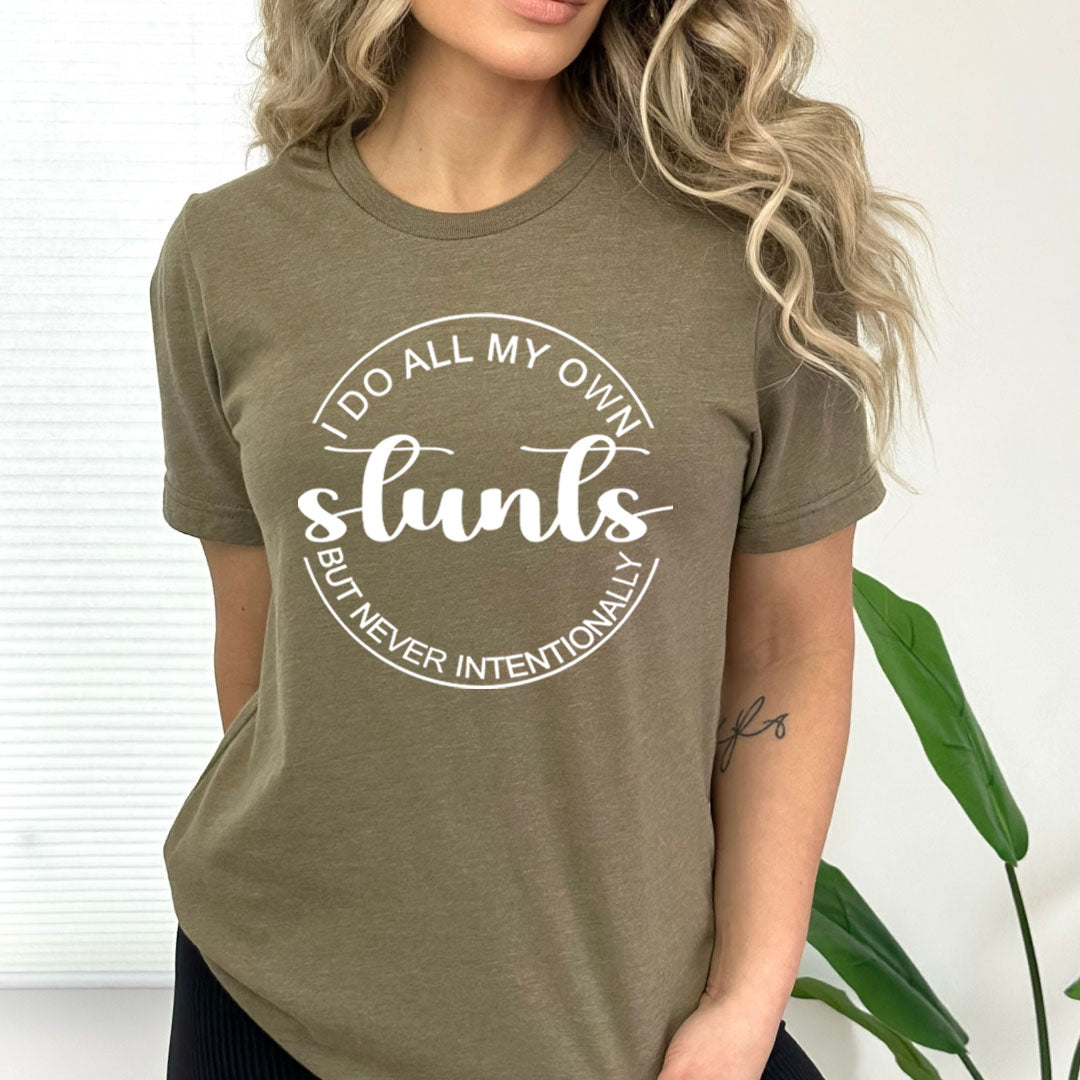 I Do All My Own Stunts - Bella canvas