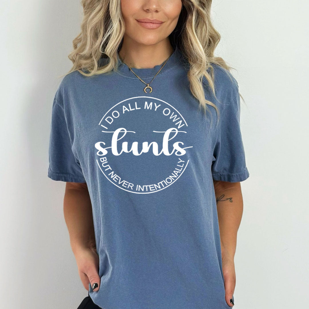 I Do All My Own Stunts - Bella canvas
