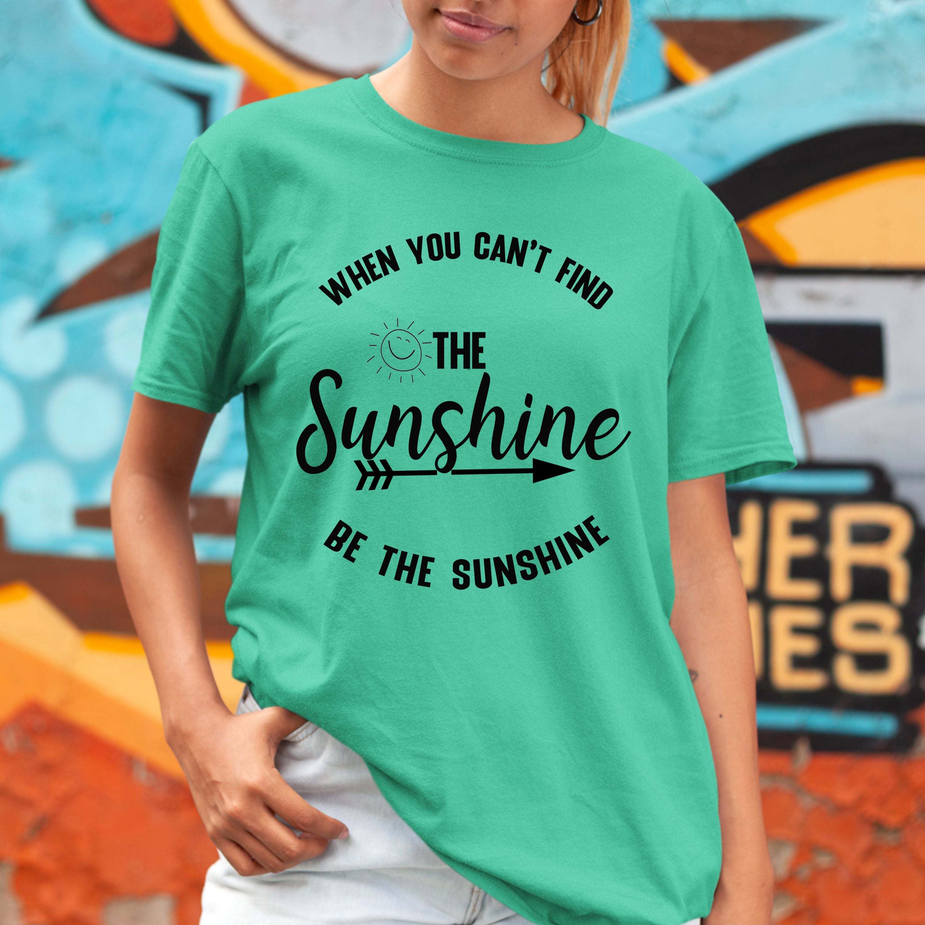 When You Can't Find The Sunshine  - Bella Canvas T-Shirt