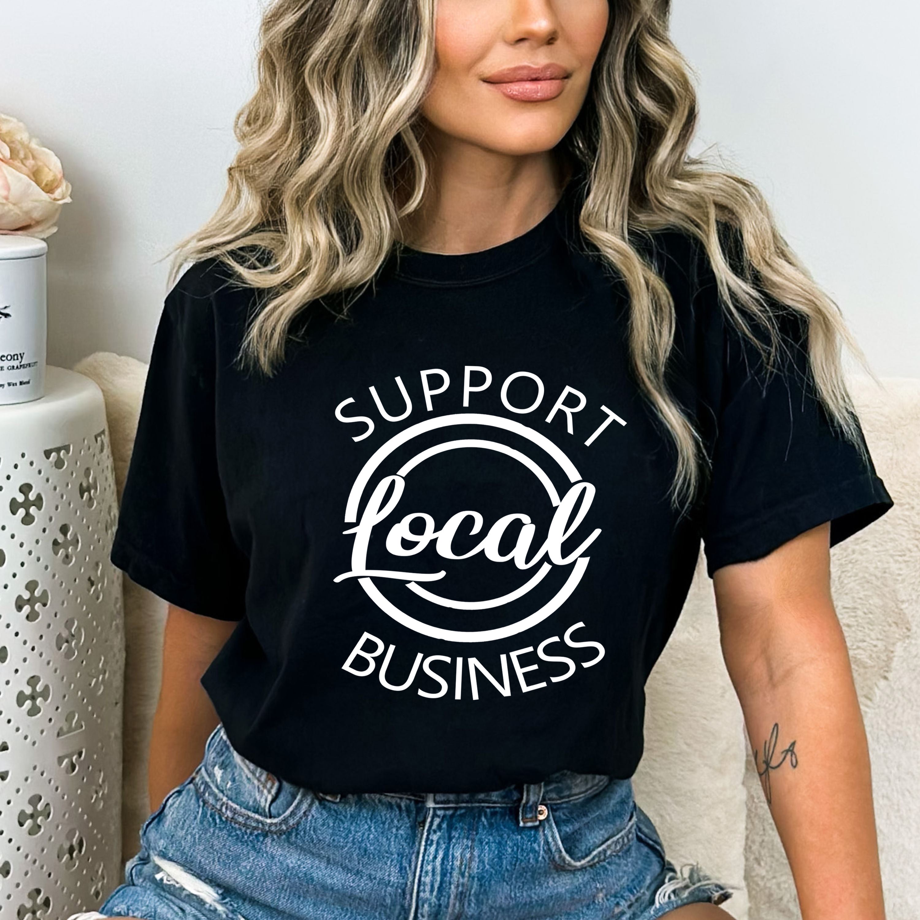 Support Local Business - Bella Canvas T-Shirt