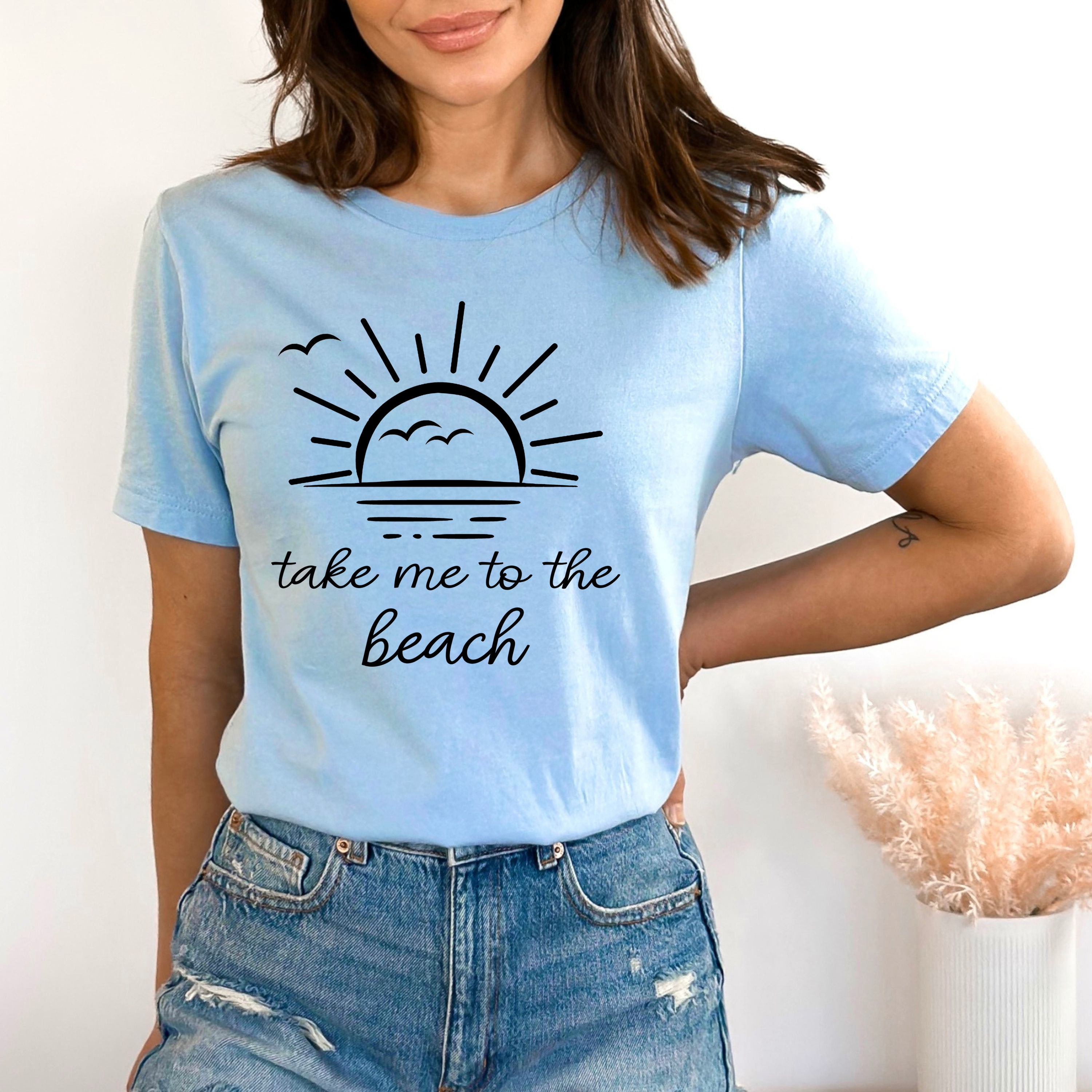 Take Me To The Beach - Bella canvas