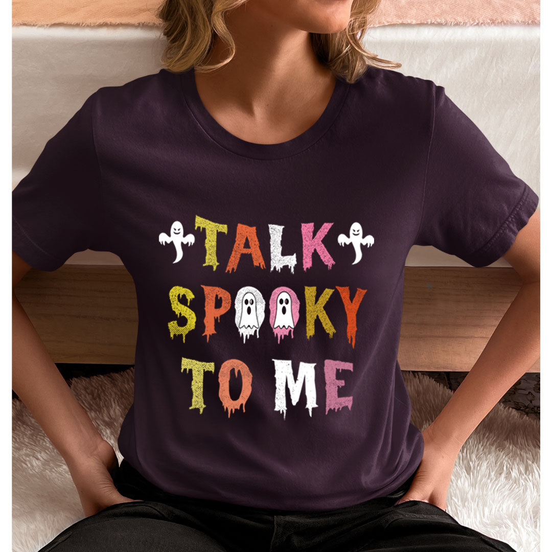 Talk Spooky To Me - Unisex T-Shirt