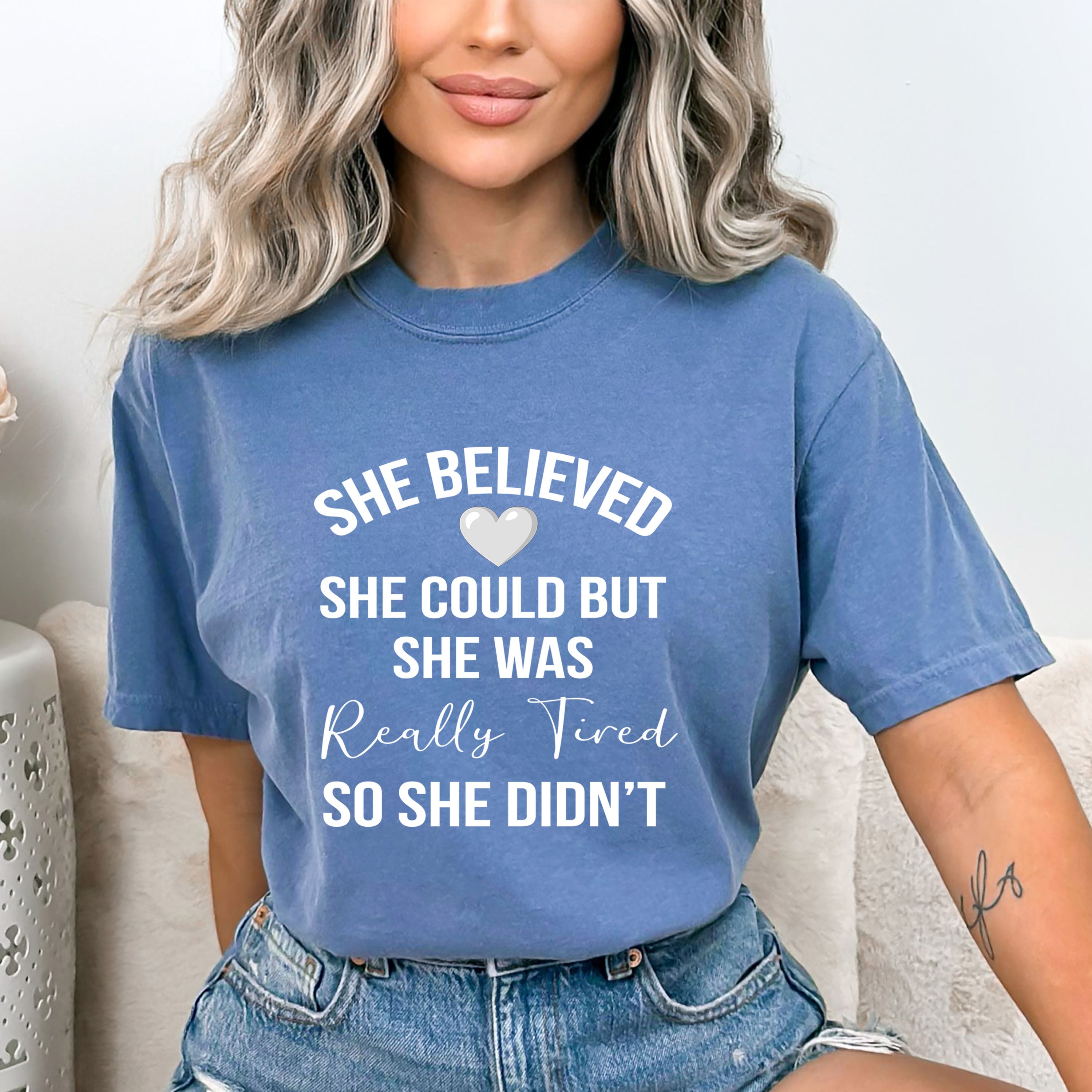 She Was Really Tired- Bella Canvas T-Shirt