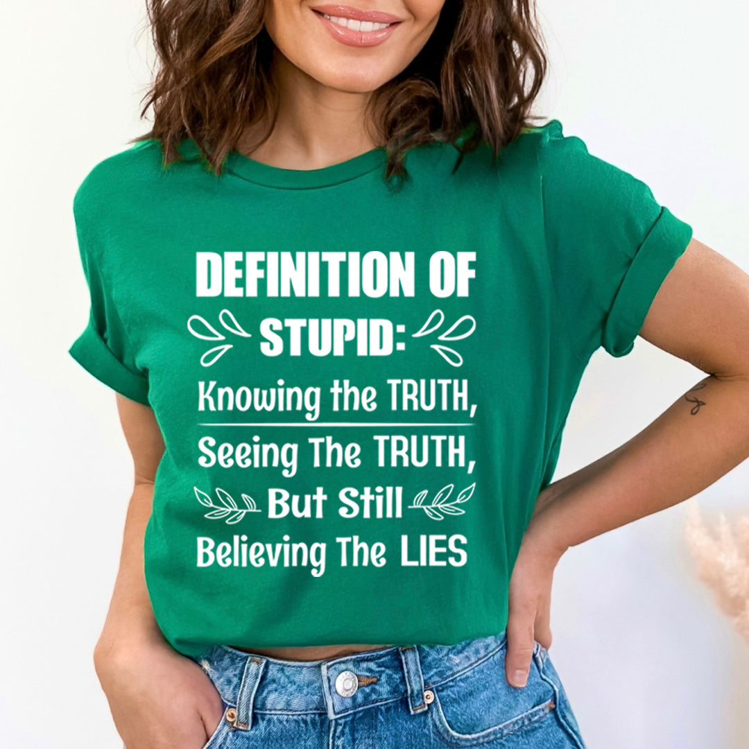 Definition Of Stupid - Bella canvas